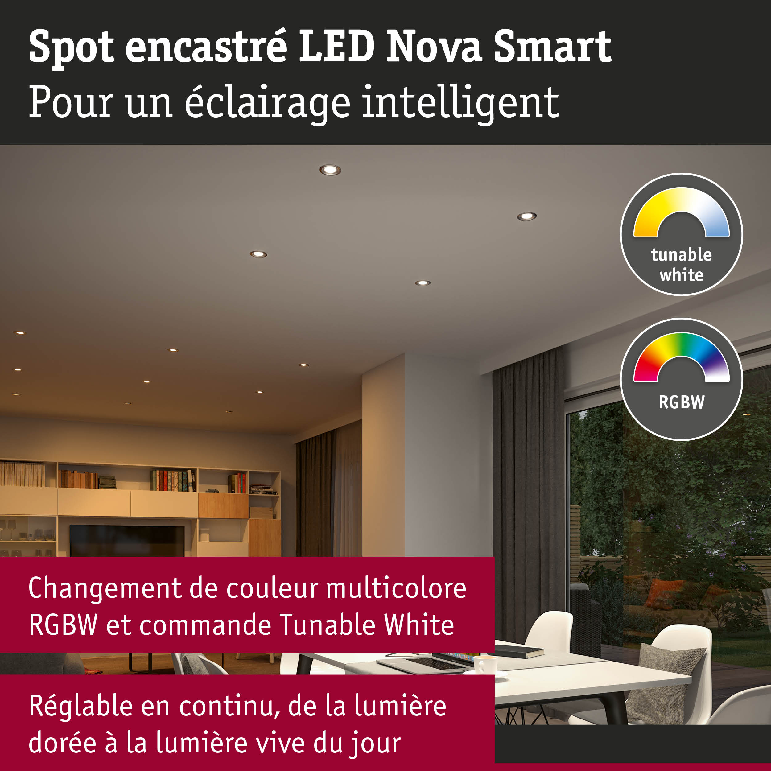 Spot encastré LED Nova Smart avec RGBW et Tunable White pour éclairage d'intérieur personnalisable