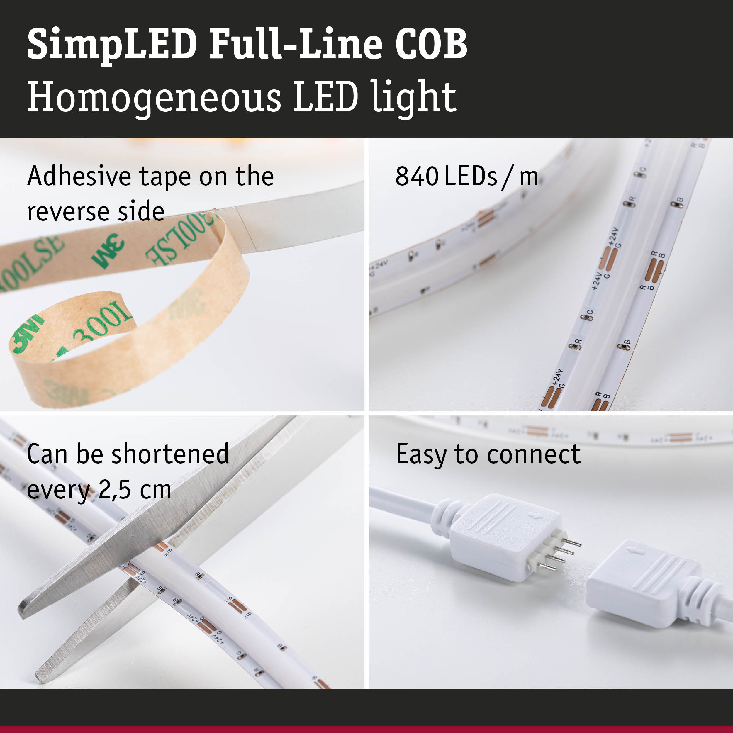 White LED strip with 840 LEDs per meter, adhesive backing, cuttable every 2.5 cm, easy to connect