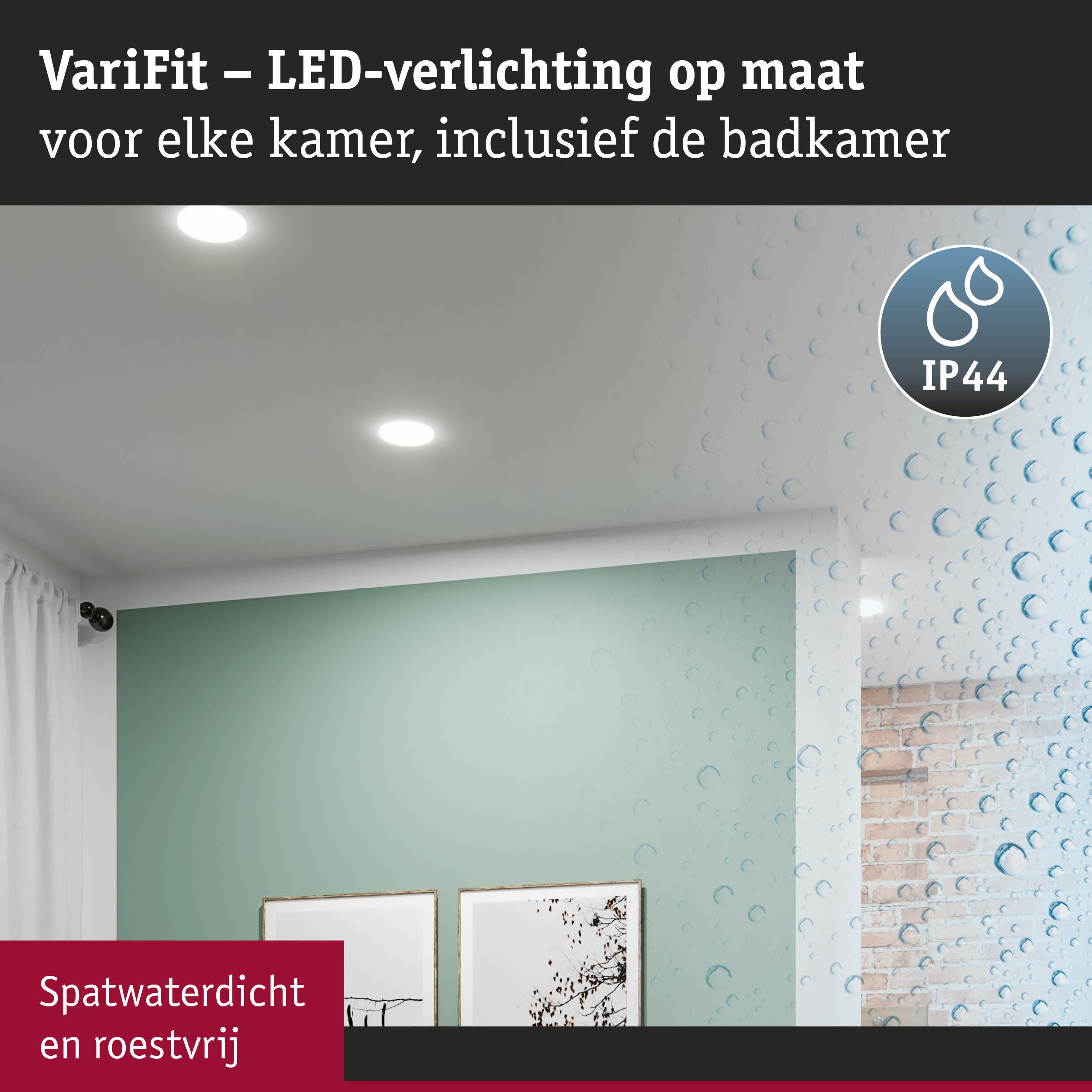 VariFit LED-verlichting met IP44, spatwaterdicht en roestvrij voor badkamerinstallatie