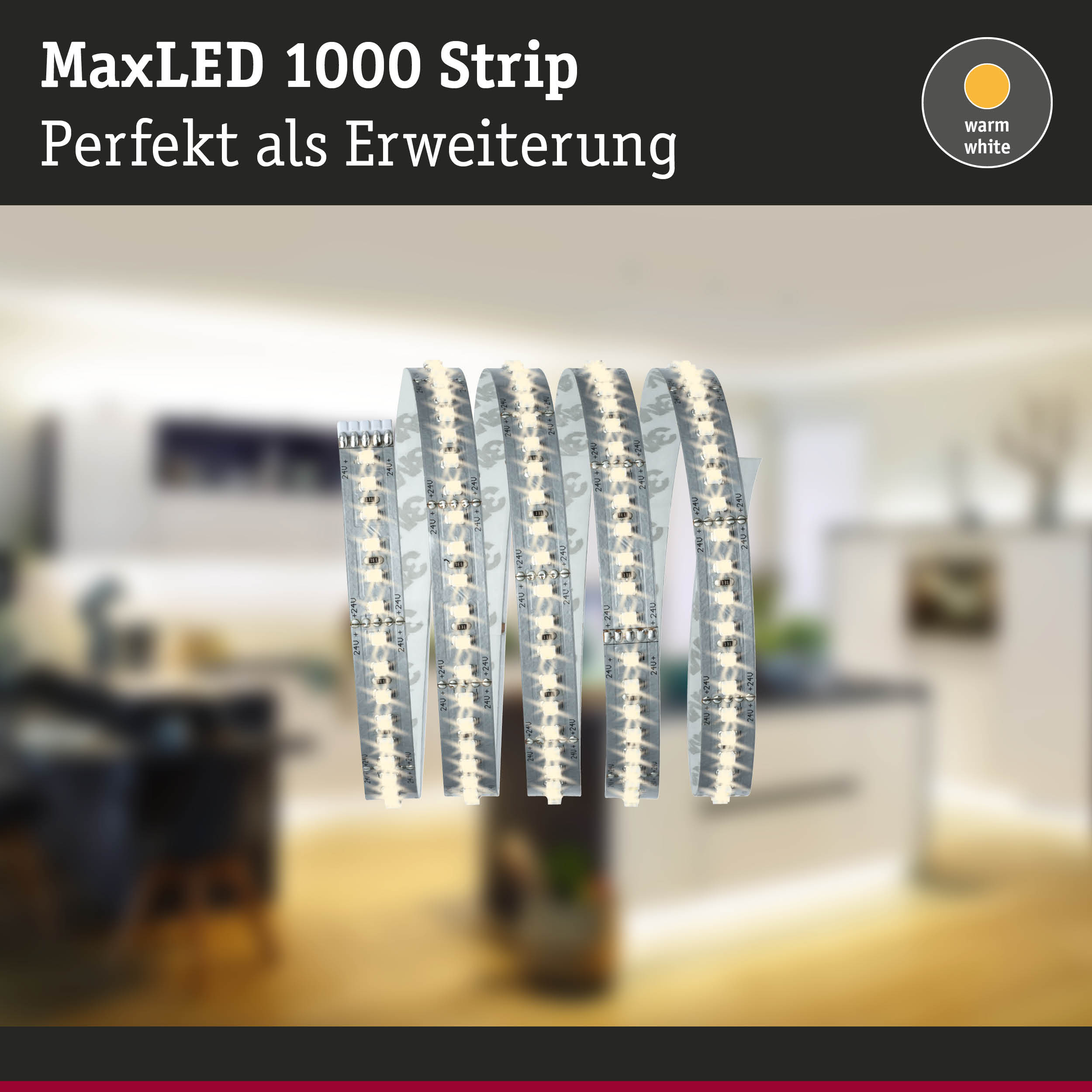MaxLED 1000 Strip LED-Lichtband mit warmweißem Licht als Erweiterung für Wohnräume