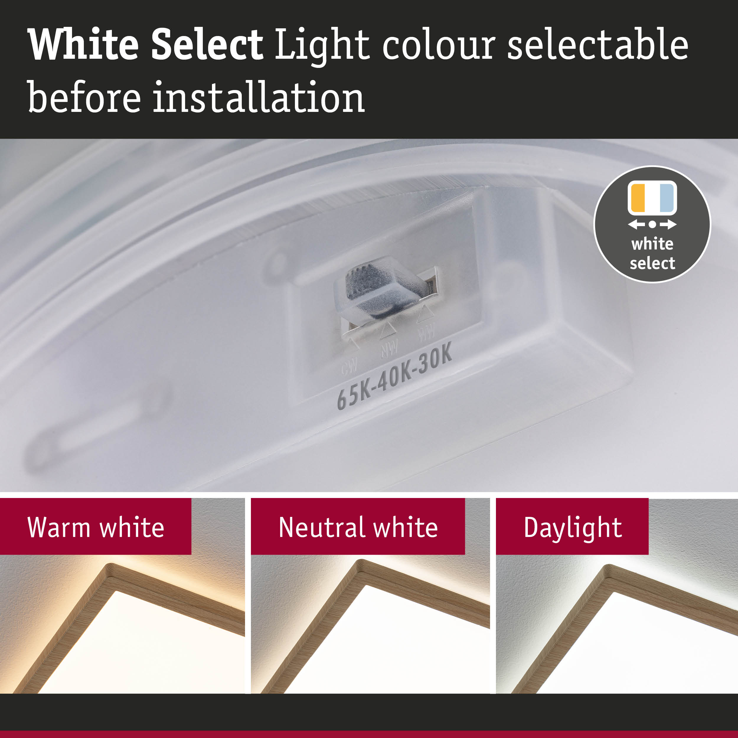 White light colour selector before installation with warm white, neutral white and daylight LED options.