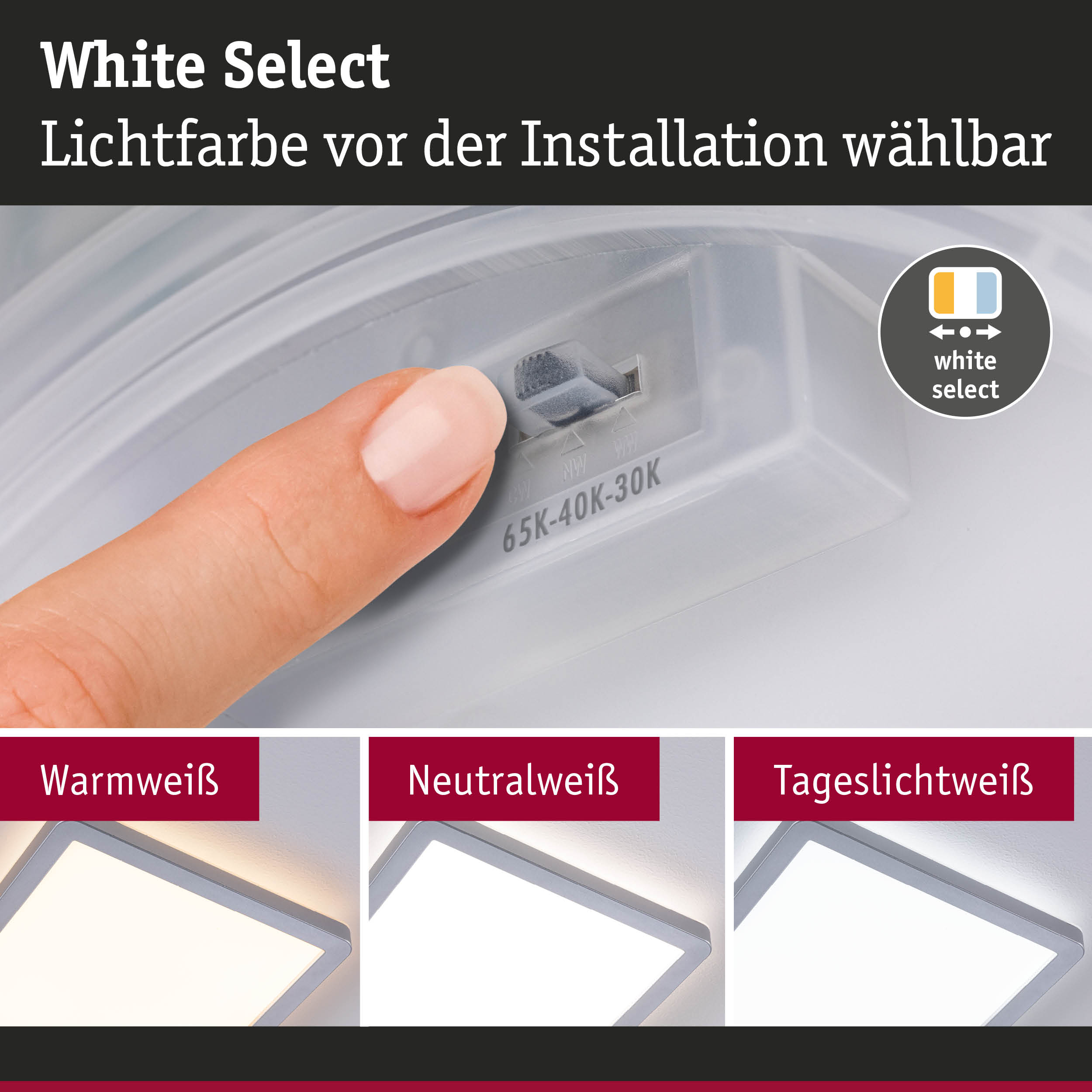 Weißer Lichtfarbenschalter mit wählbaren Lichtfarben Warmweiß, Neutralweiß und Tageslichtweiß für LED-Leuchten