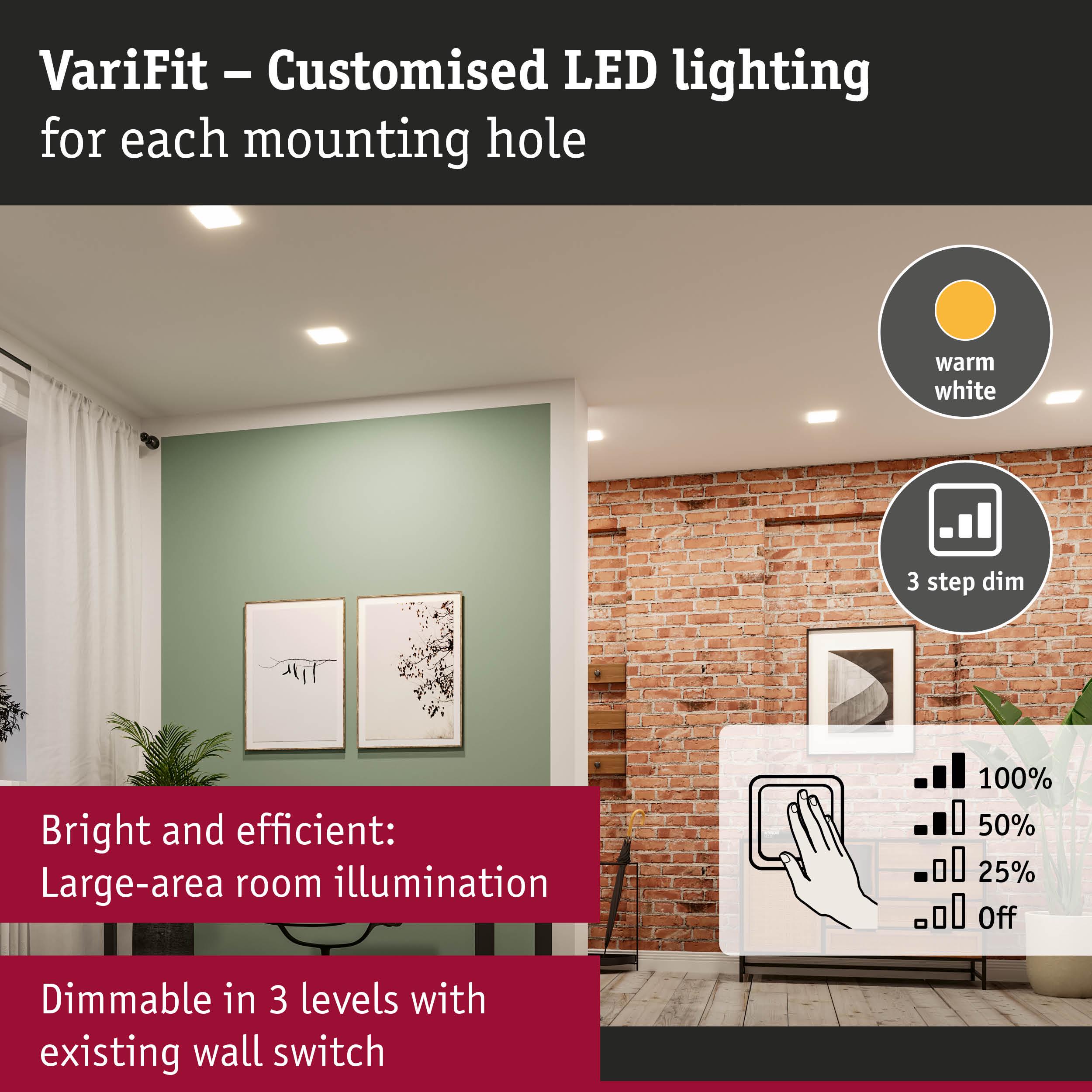VariFit warm white LED ceiling lights with 3-step dimming for bright large-area room illumination