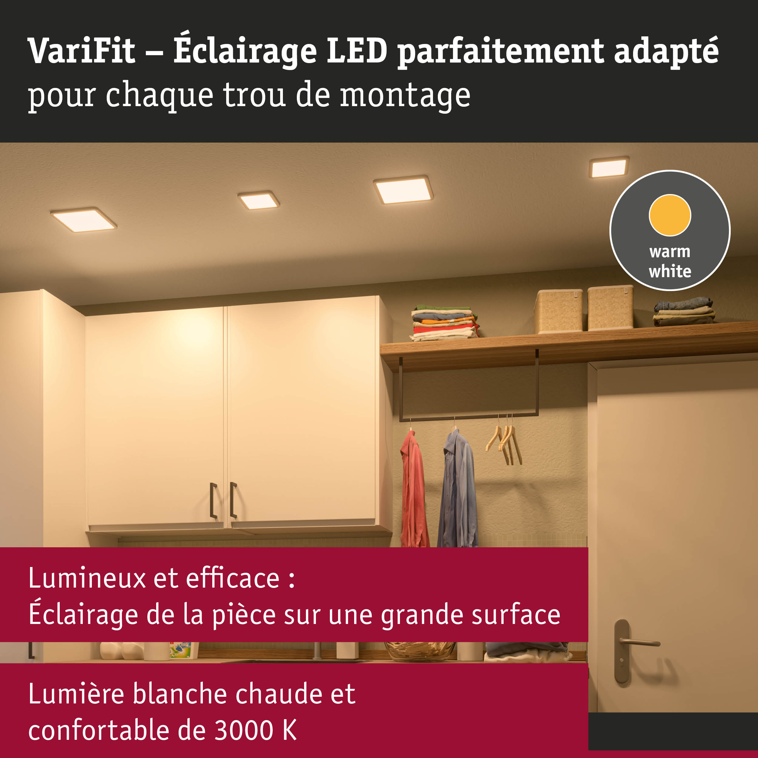 Spots LED VariFit en blanc chaud adaptés à chaque trou de montage, éclairage de plafond économique