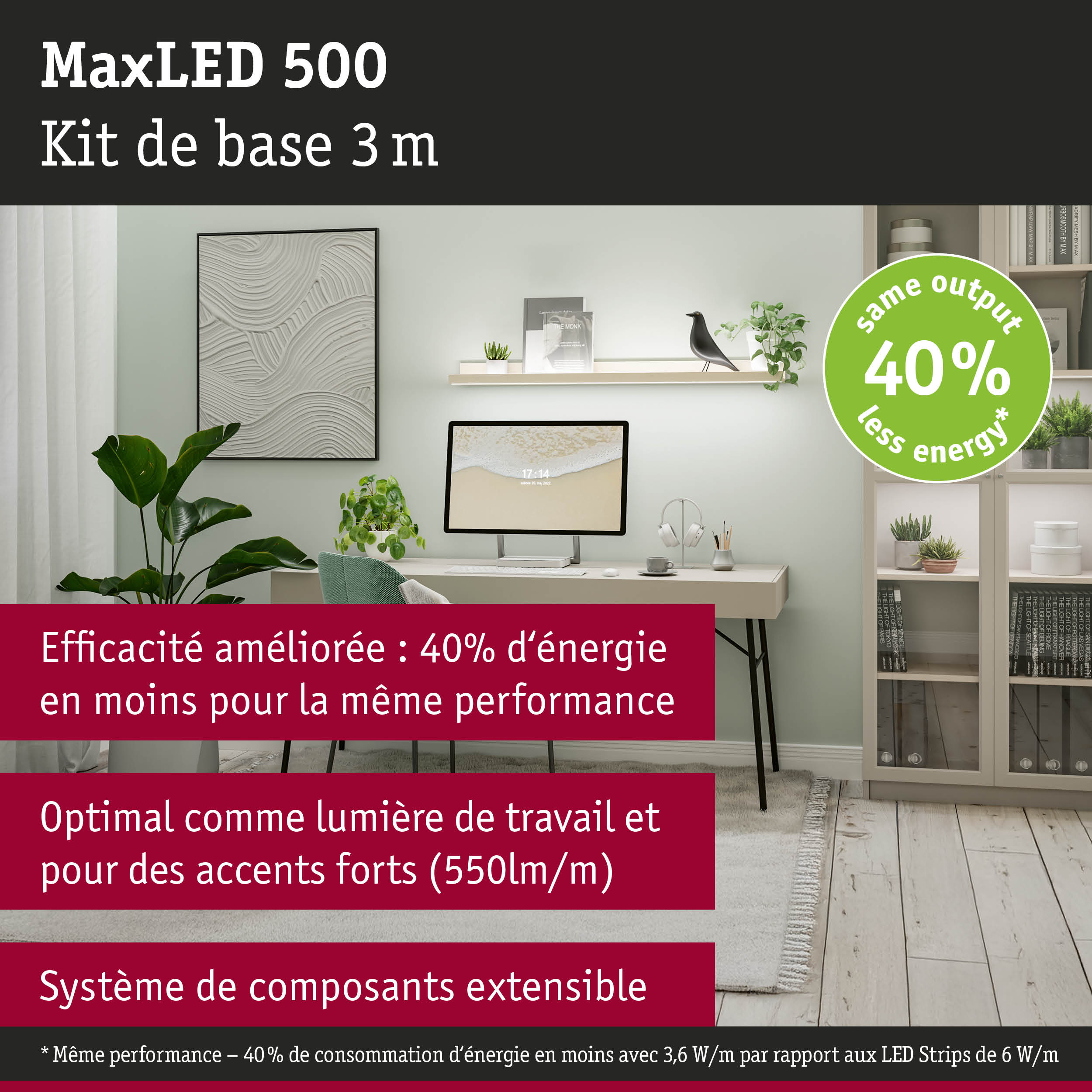 Kit de base MaxLED 500 3 m avec éclairage LED économe en énergie pour lumière de travail et accents