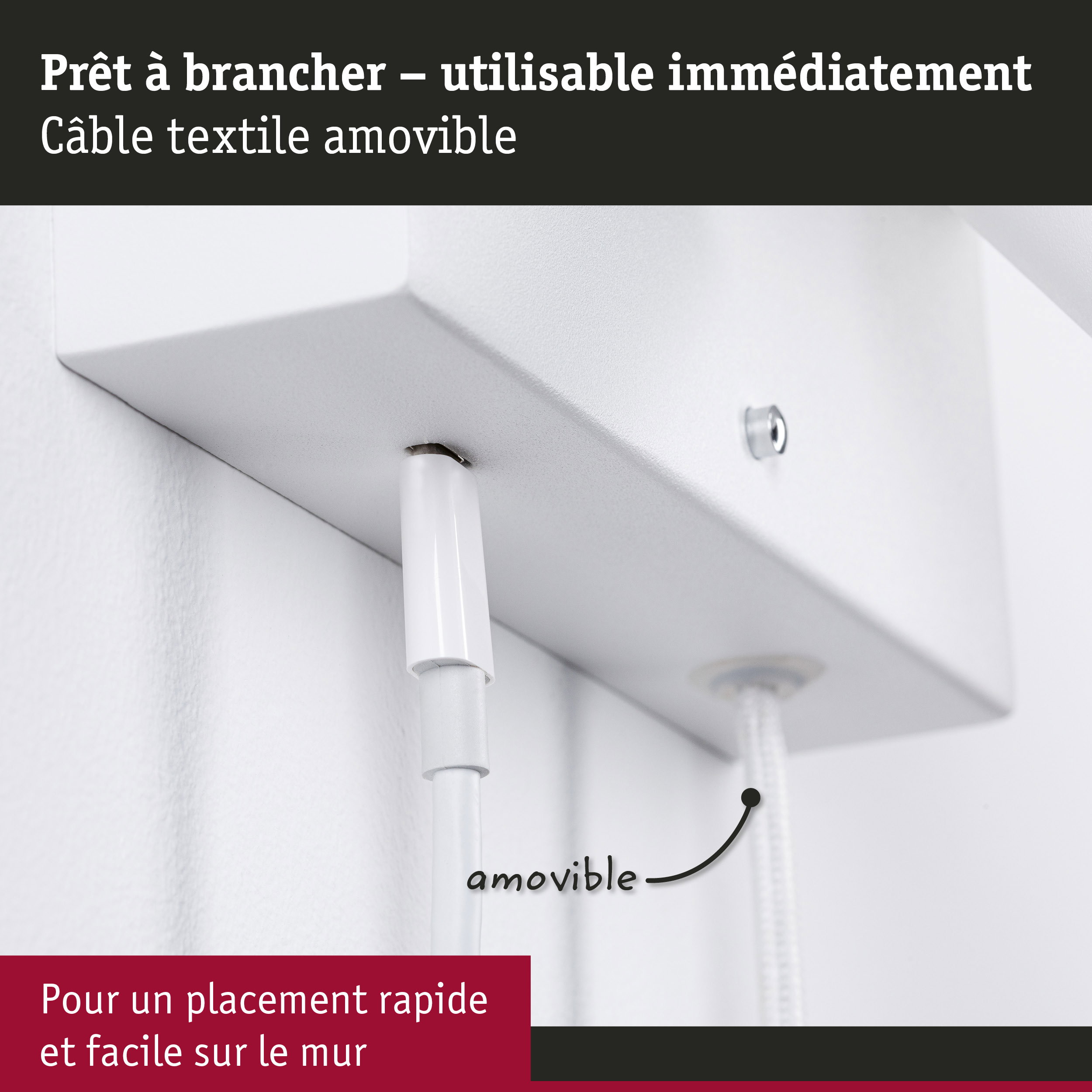 Fixation murale blanche avec câble textile amovible pour une installation facile et rapide