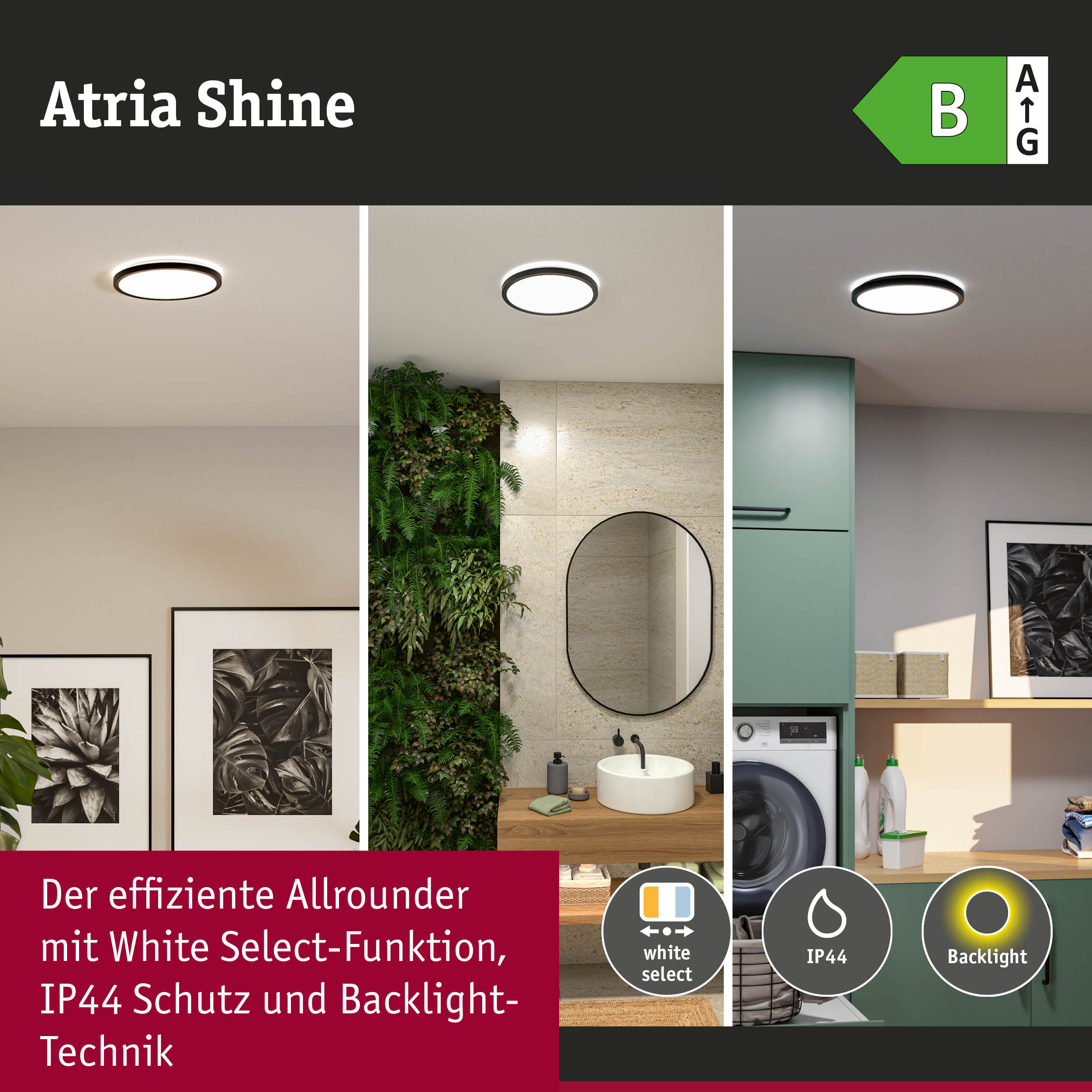 Atria Shine LED-Deckenleuchte mit weißer Lichtfarbe, IP44 Schutz und Backlight-Technik für Bad und Küche