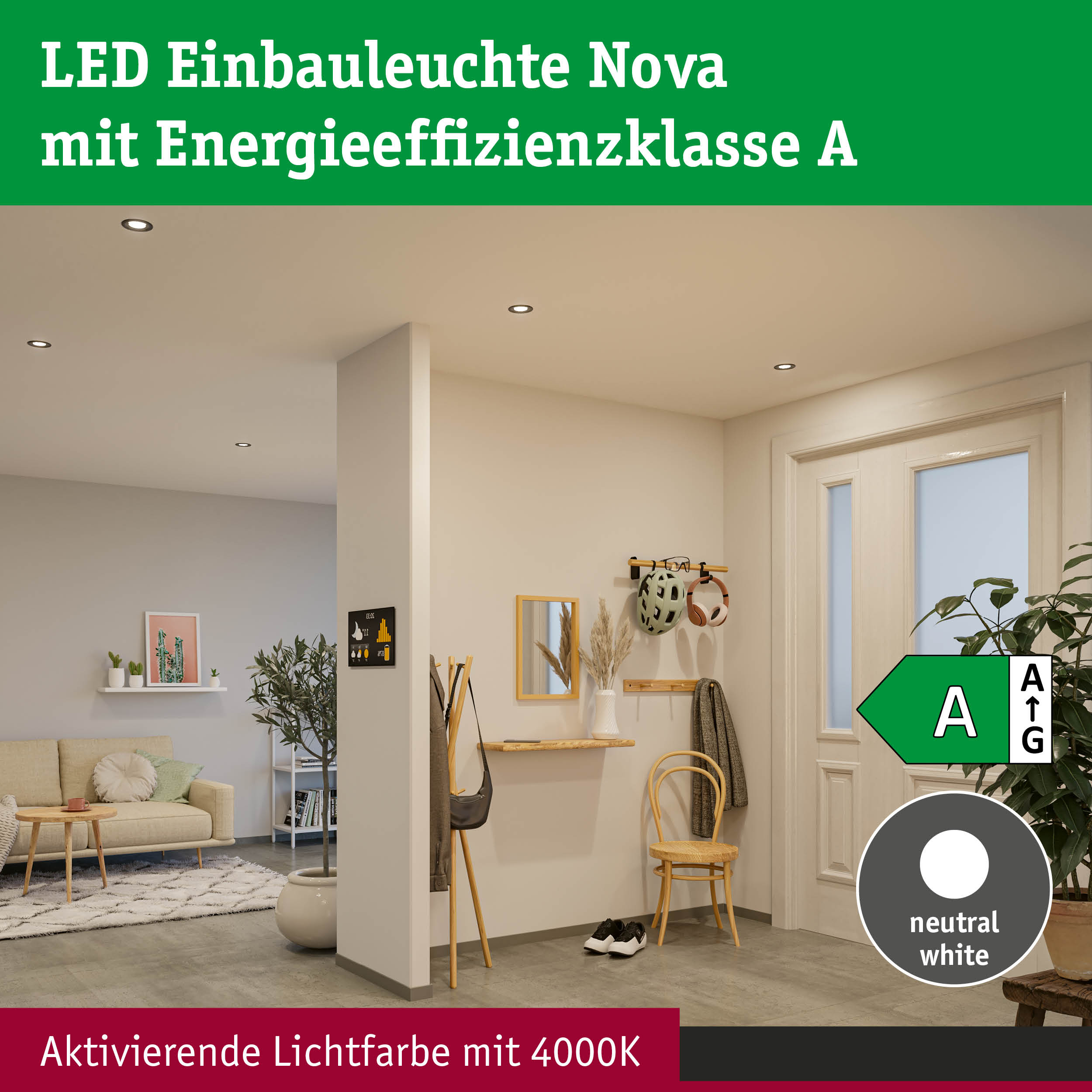 LED Einbauleuchte Nova mit Energieeffizienzklasse A in neutralweiß 4000K für Wohnraumbeleuchtung