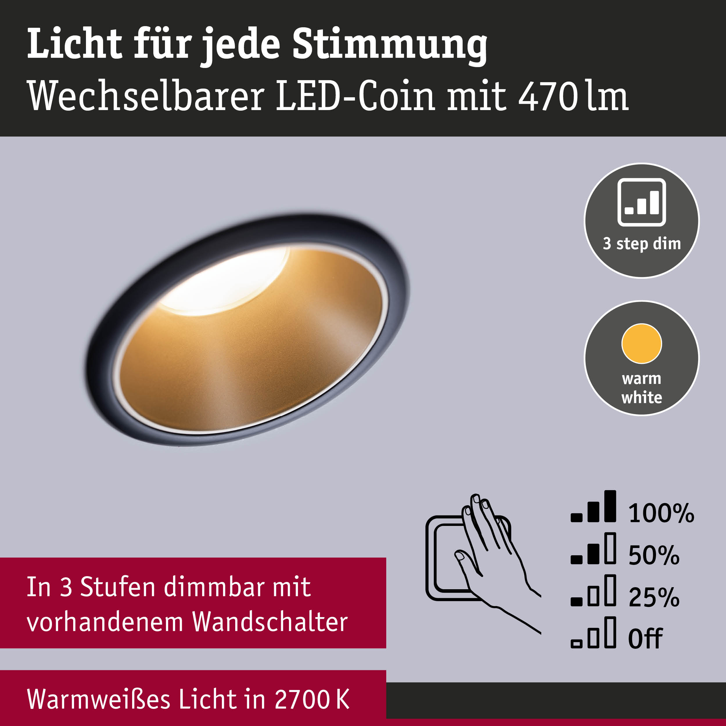 LED-Coin Leuchte mit warmweißem Licht 2700K und 3-Stufen-Dimmung über Wandschalter