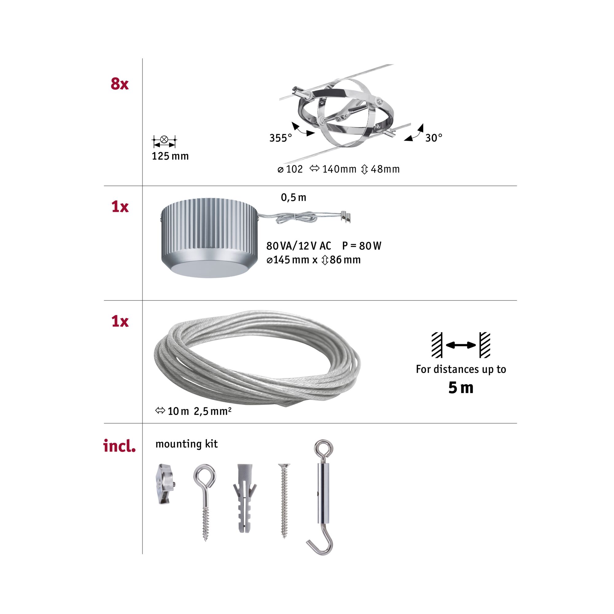Technical drawing showing 8 adjustable metal ceiling mounts, 1 power supply, 10m steel cable and mounting kit