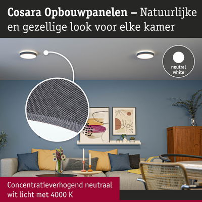Cosara opbouwpanelen met grijze stofrand en neutraal wit licht 4000K voor gezellige woonkamers