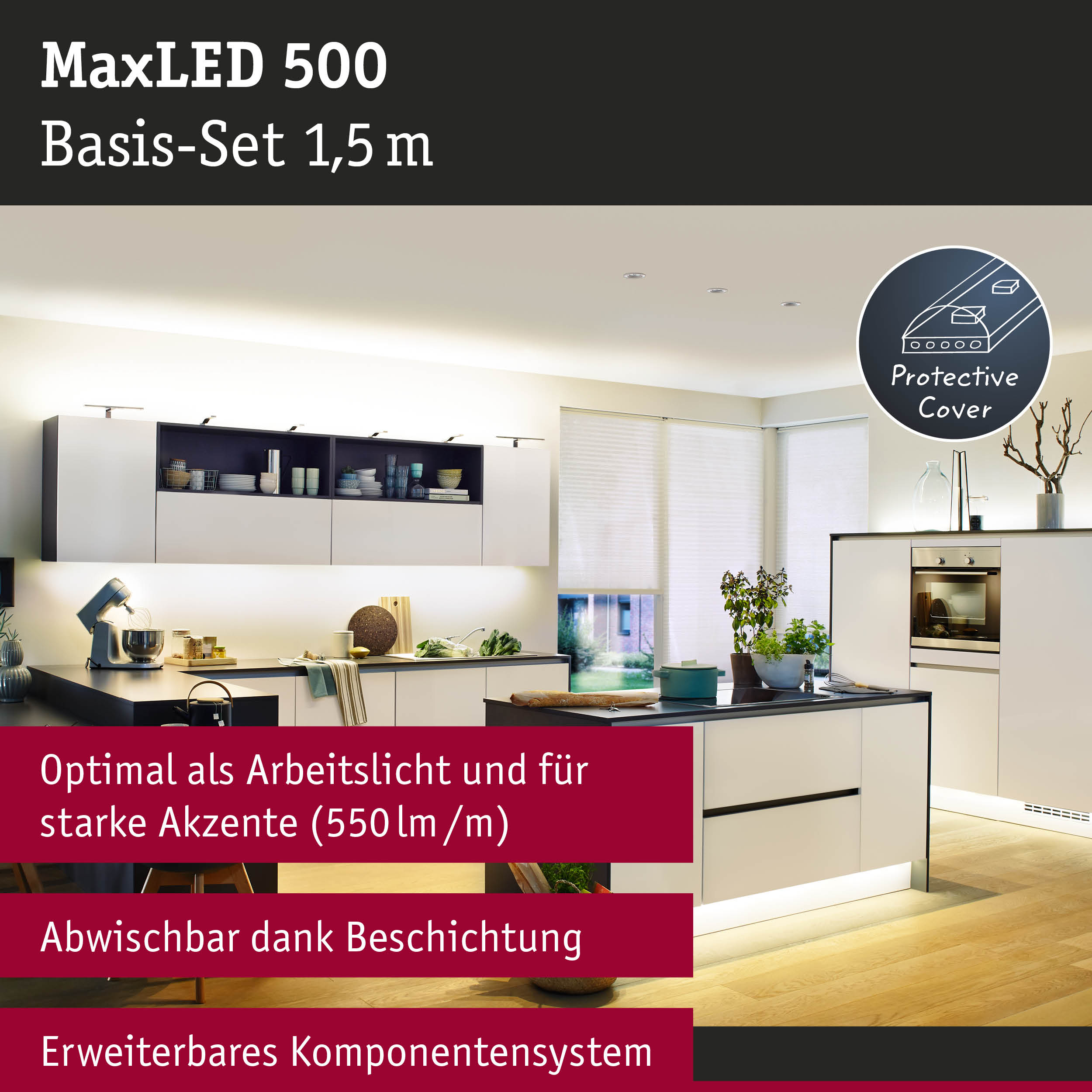 MaxLED 500 Basis-Set 1,5 m LED-Beleuchtung mit Schutzabdeckung für Küche und Arbeitslicht
