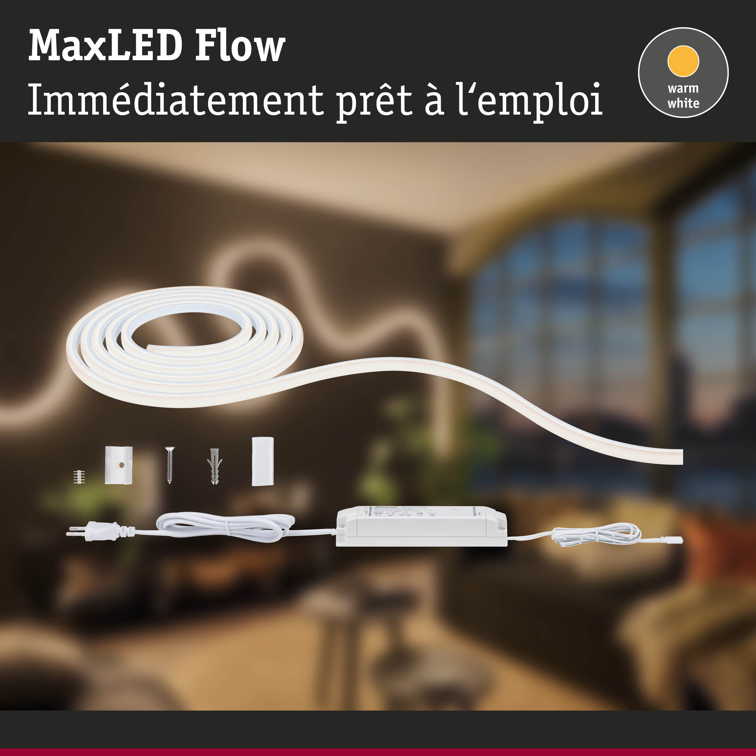 Bande LED MaxLED Flow blanc chaud avec alimentation et accessoires de montage pour éclairage flexible