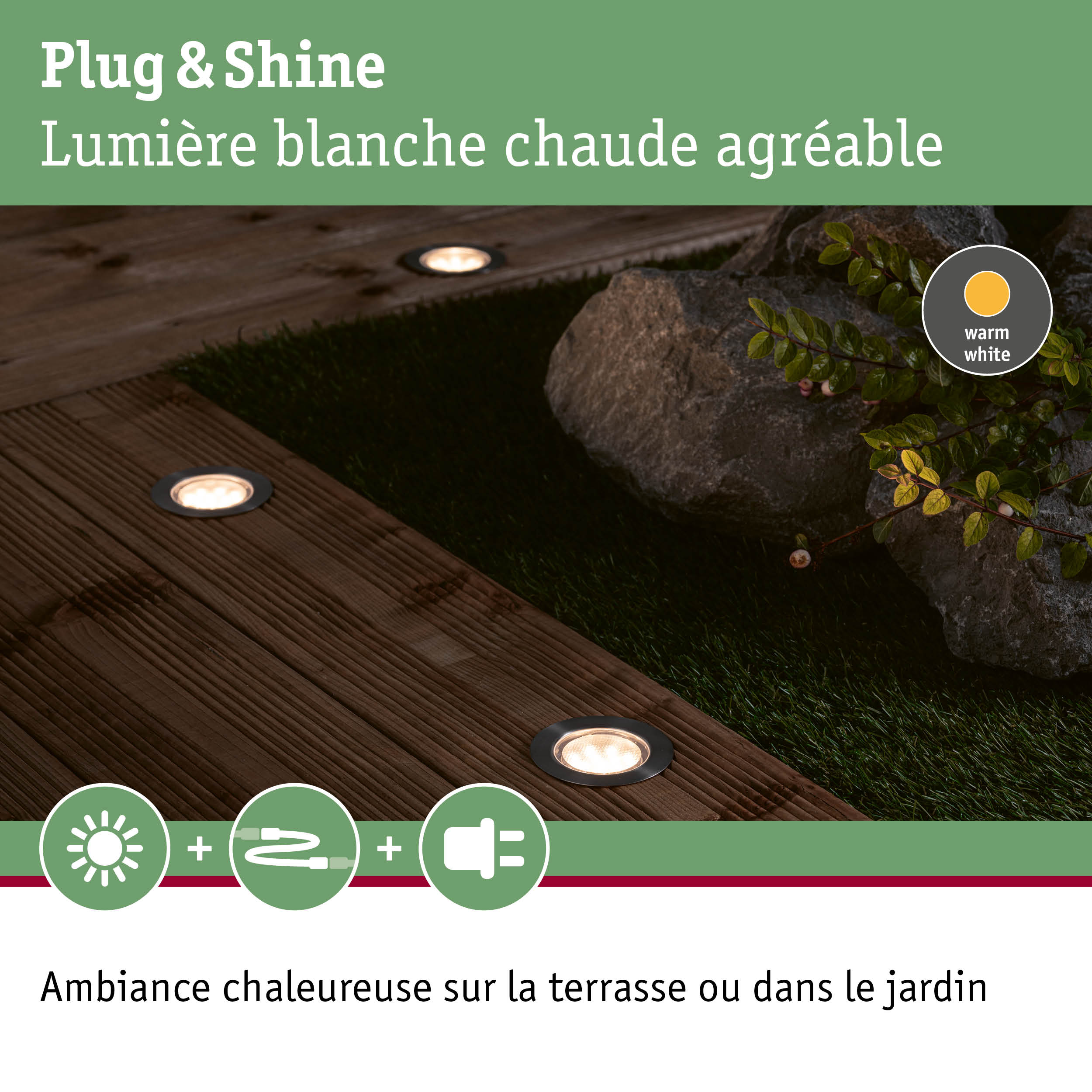 Spot LED encastré Plug & Shine blanc chaud dans terrasse en bois pour éclairage d'ambiance jardin