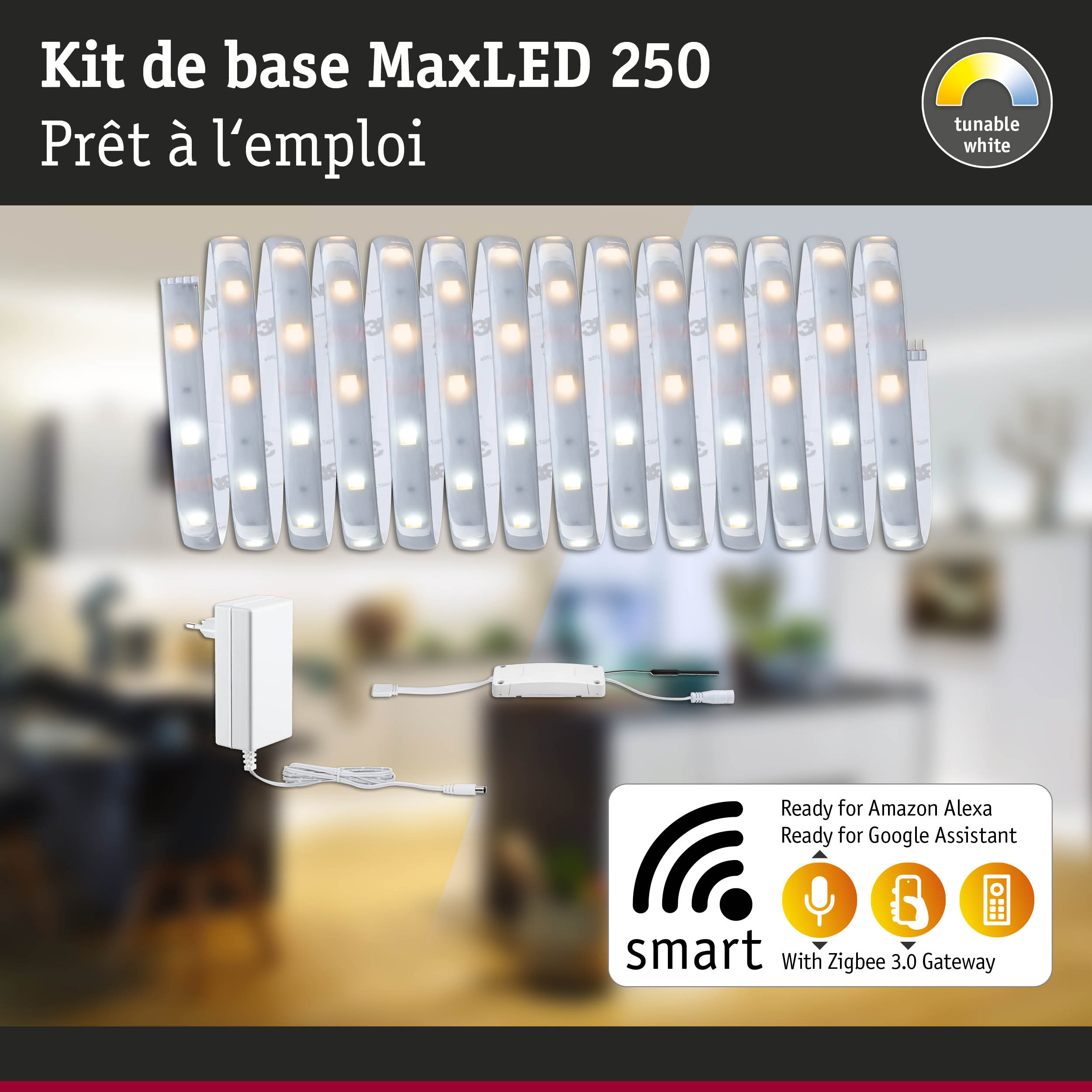 Kit bande LED MaxLED 250 avec lumière blanche réglable et passerelle Zigbee 3.0 pour maison connectée