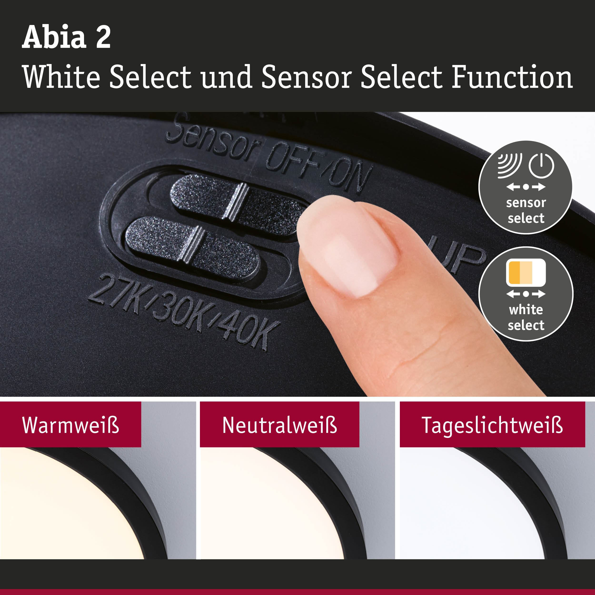Abia 2 Schalter mit Sensor- und Weißauswahlfunktion in Schwarz für LED-Leuchten