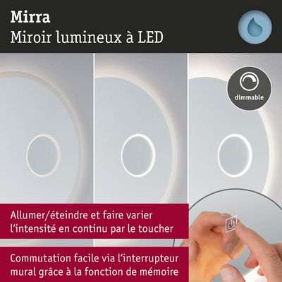 Miroir lumineux LED Mirra rond avec commande tactile dimmable et fonction mémoire pour salle de bain