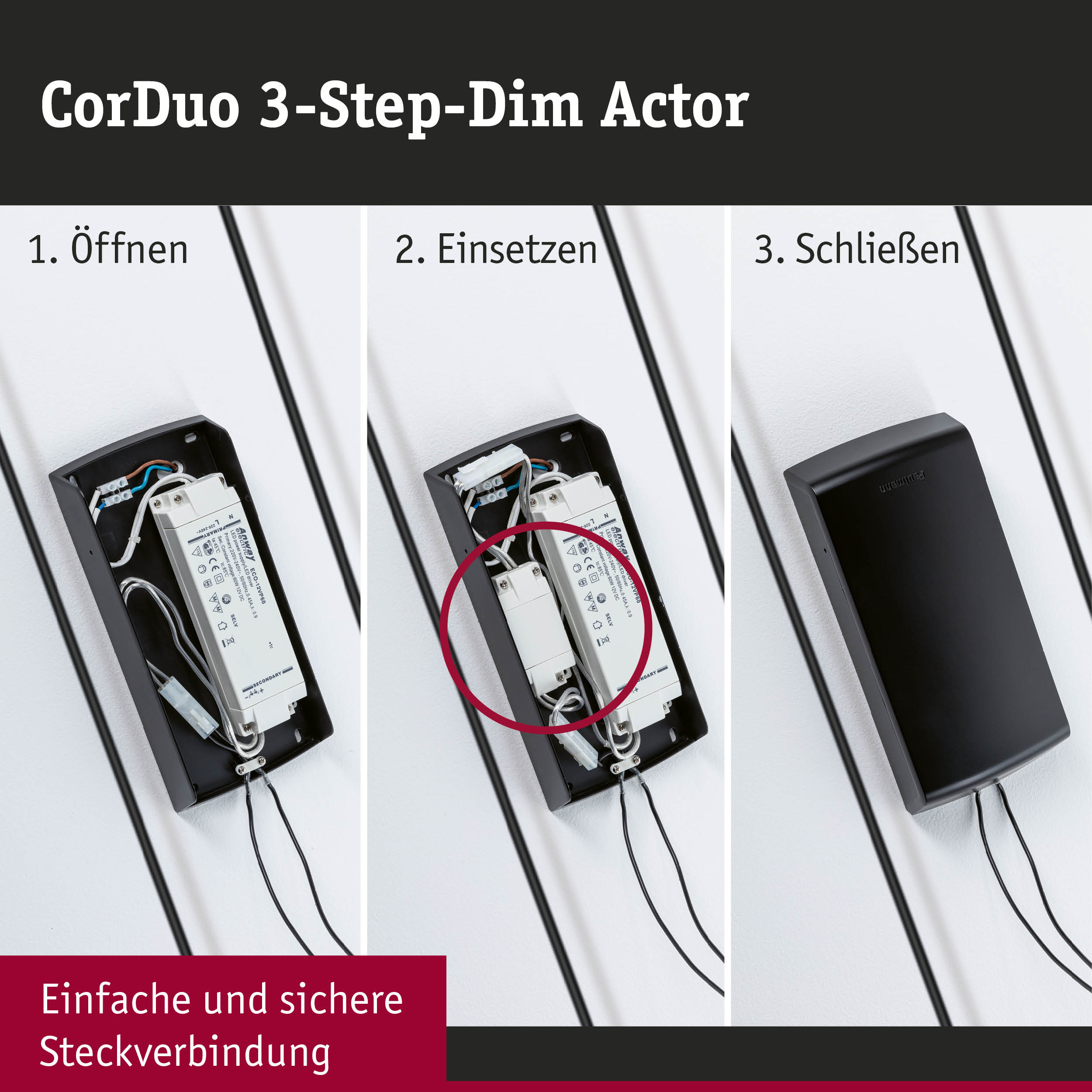 CorDuo 3-Step-Dim Actor Installation mit schwarzem Kunststoffgehäuse und sicherer Steckverbindung