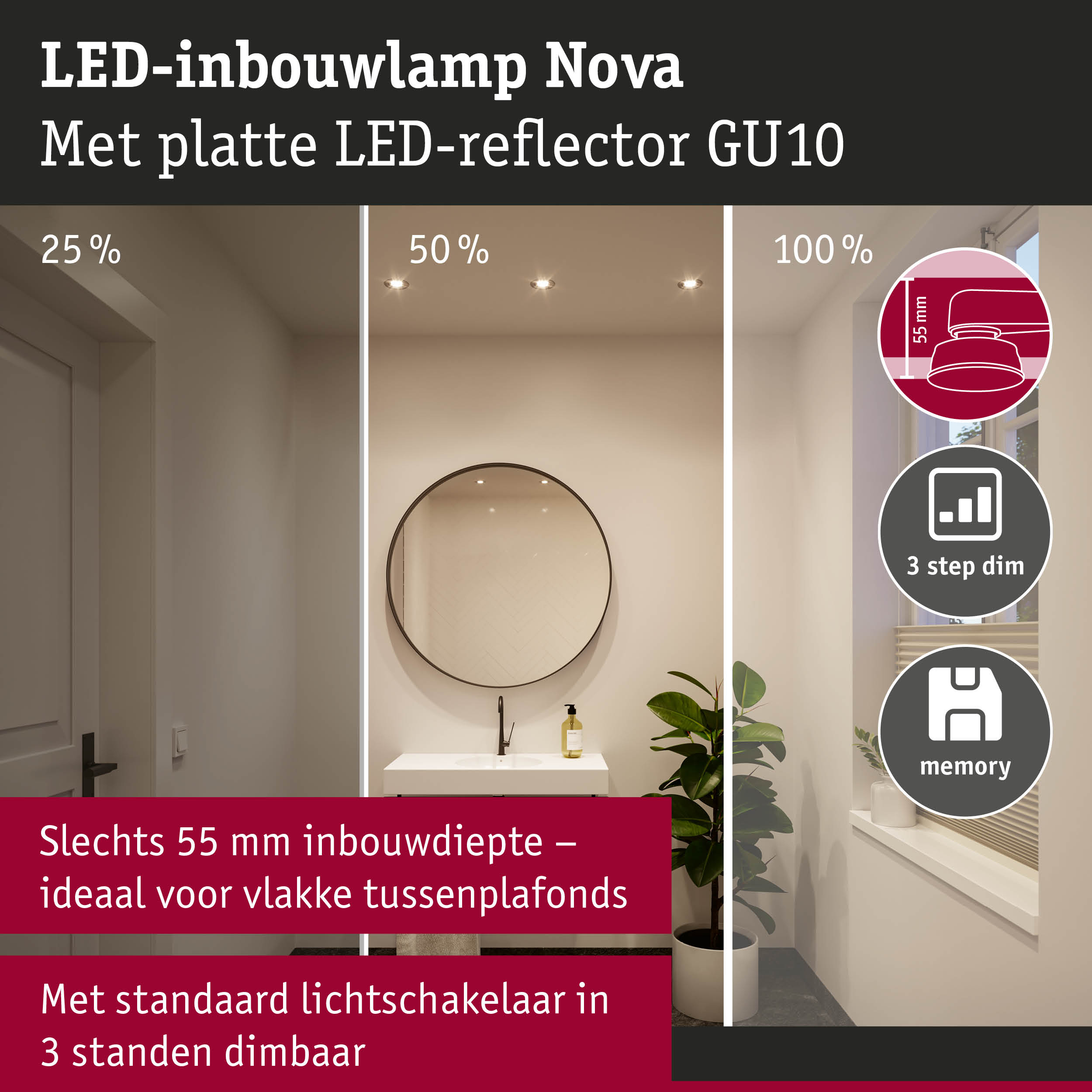 LED-inbouwlamp Nova met platte LED-reflector GU10, 3-standen dimbaar, 55 mm inbouwdiepte voor plafonds