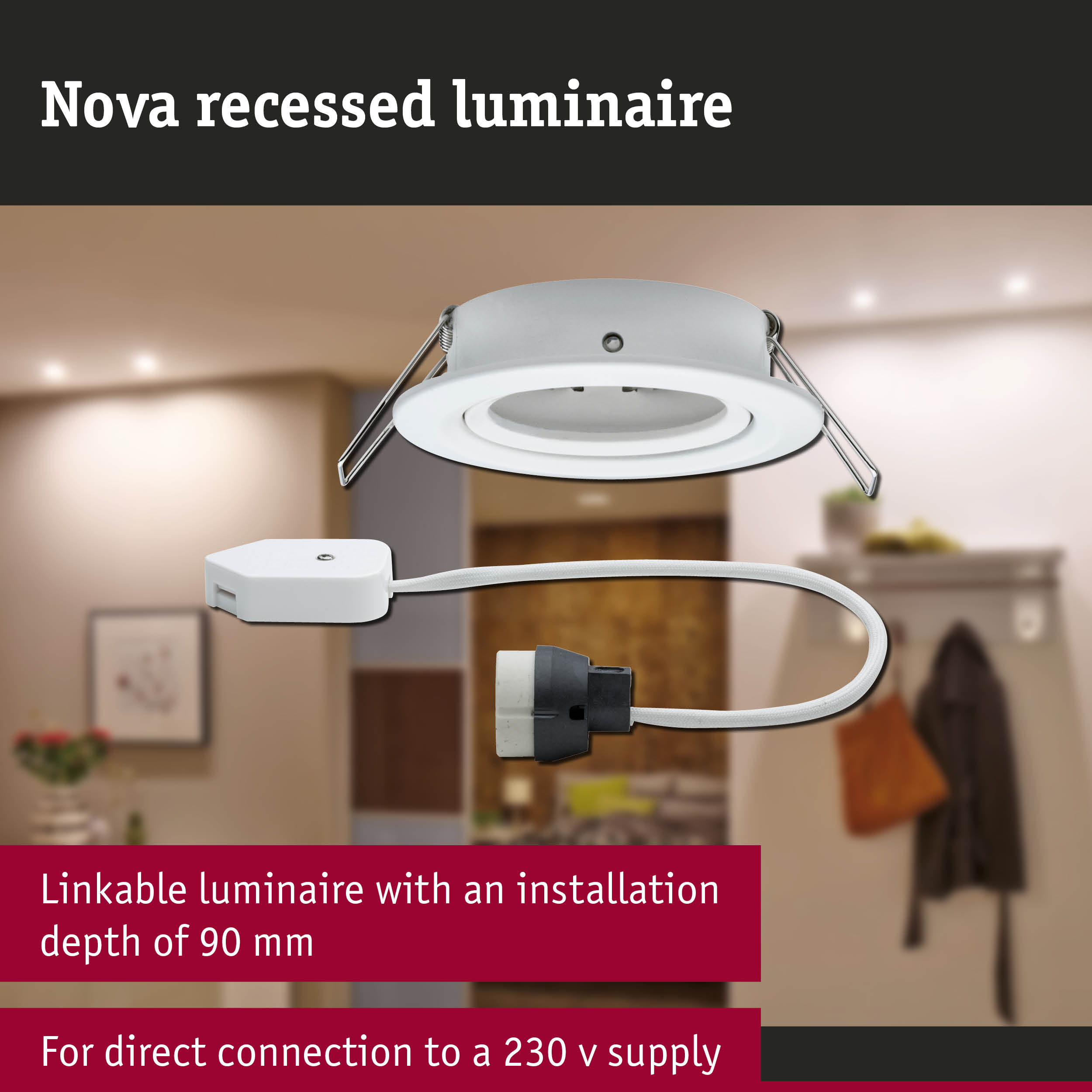 White Nova recessed luminaire made of metal with 90 mm installation depth for direct 230 V connection