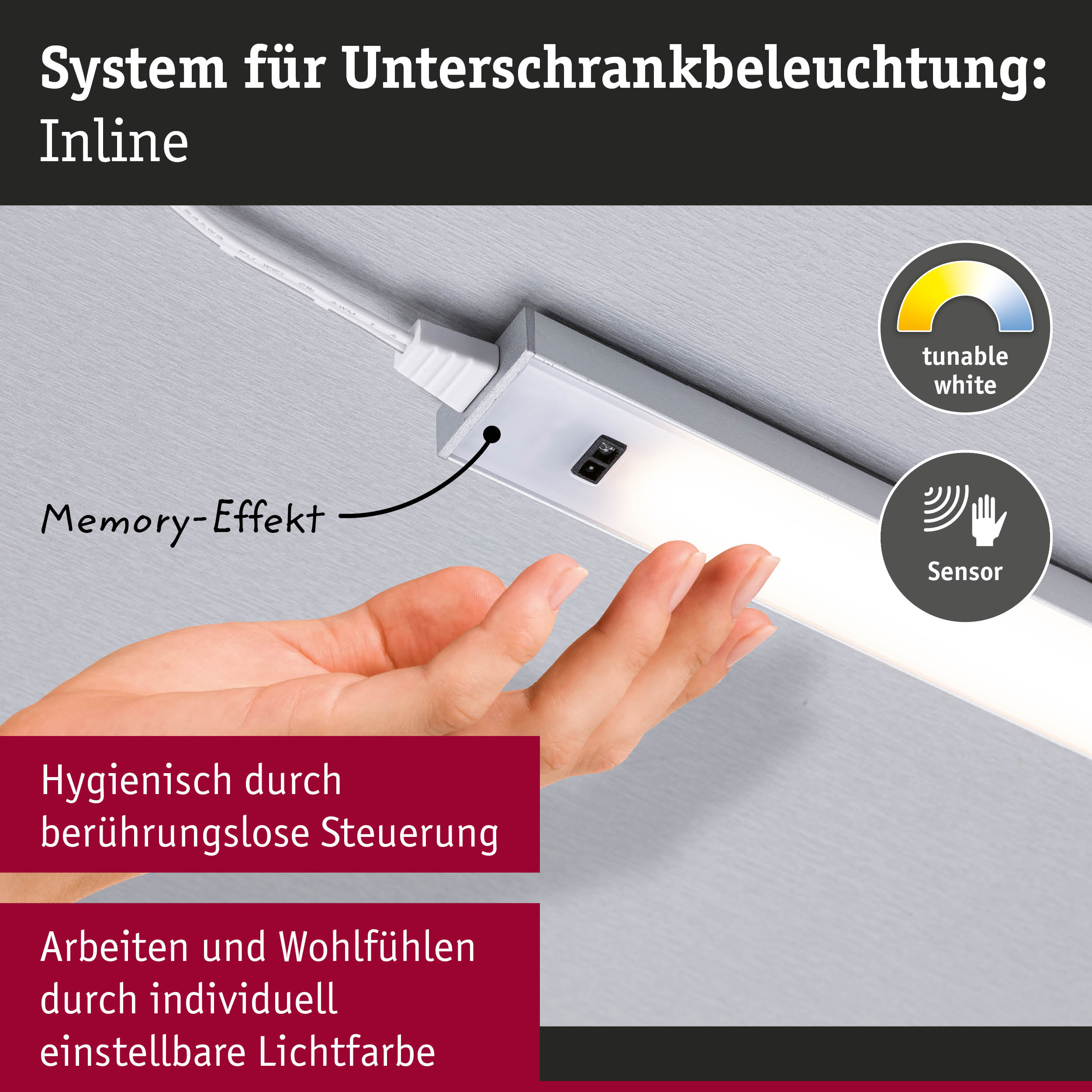 Sensorbetriebene Unterbauleuchte mit einstellbarer Lichtfarbe und Memory-Effekt für hygienische Steuerung