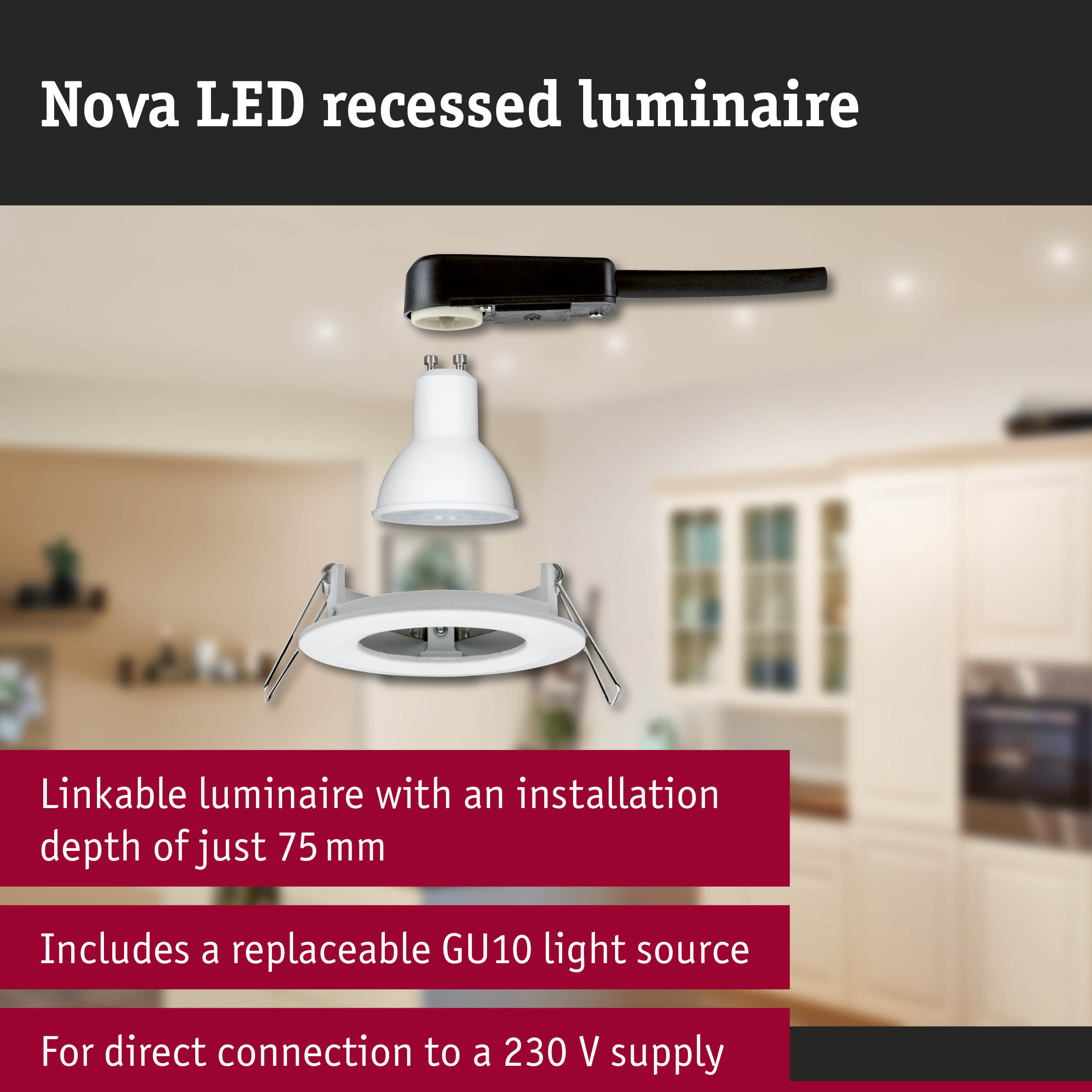 Nova LED recessed luminaire in white with GU10 socket and 75 mm installation depth for 230 V direct connection