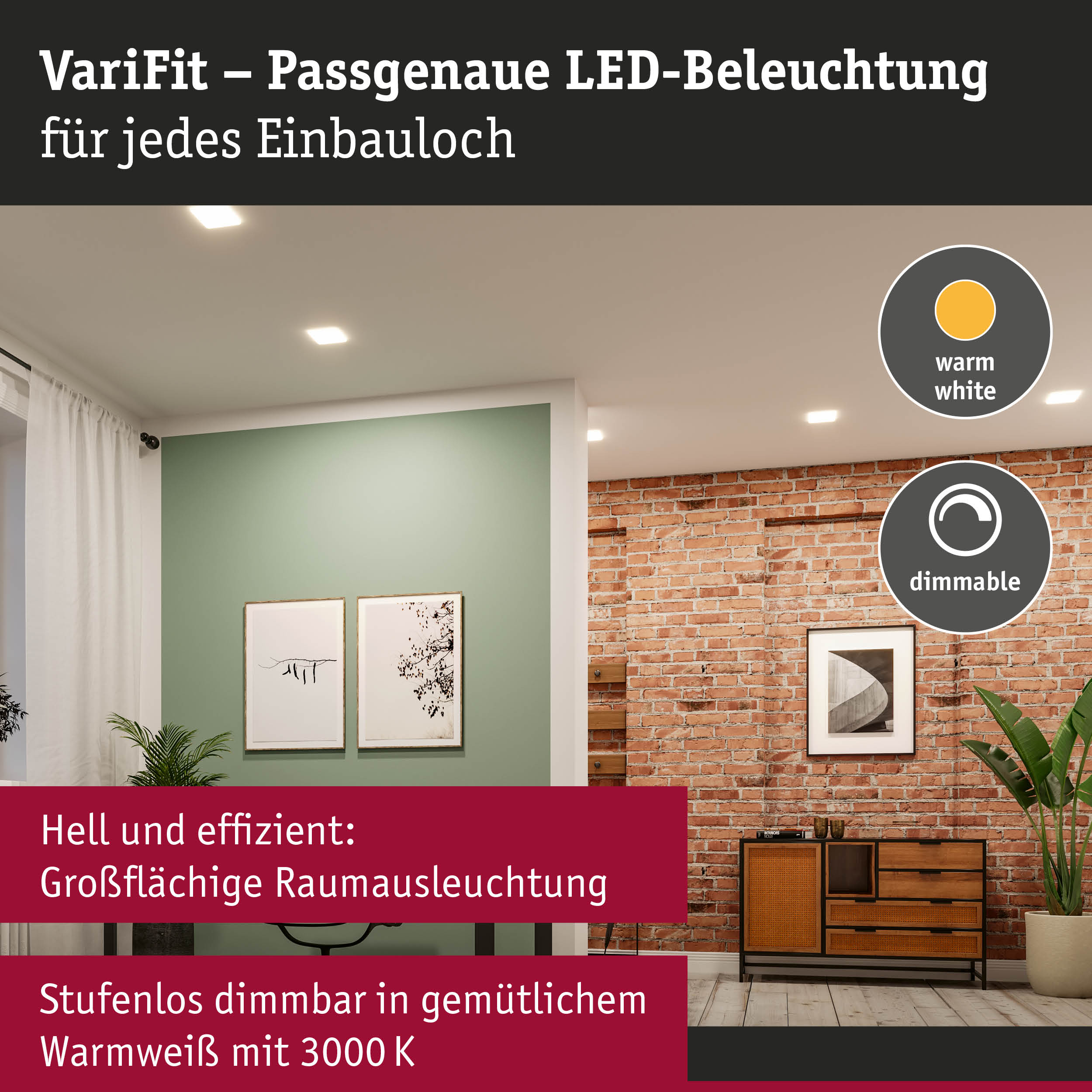 VariFit LED-Einbauleuchten in warmweiß, dimmbar, für großflächige Raumausleuchtung mit 3000K.