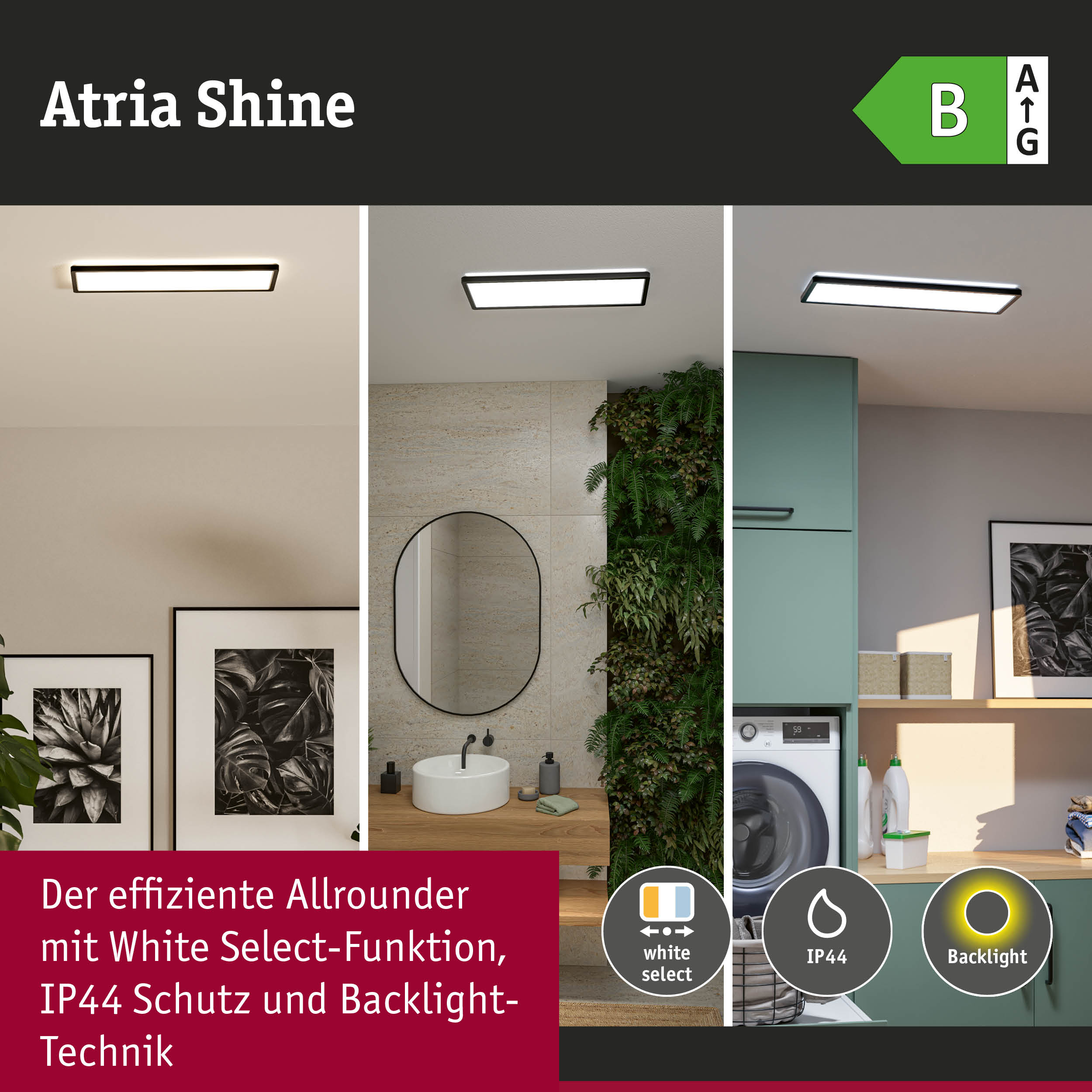 Atria Shine LED-Deckenleuchte mit weißem Licht, IP44 Schutz und Backlight-Technik für Bad und Küche