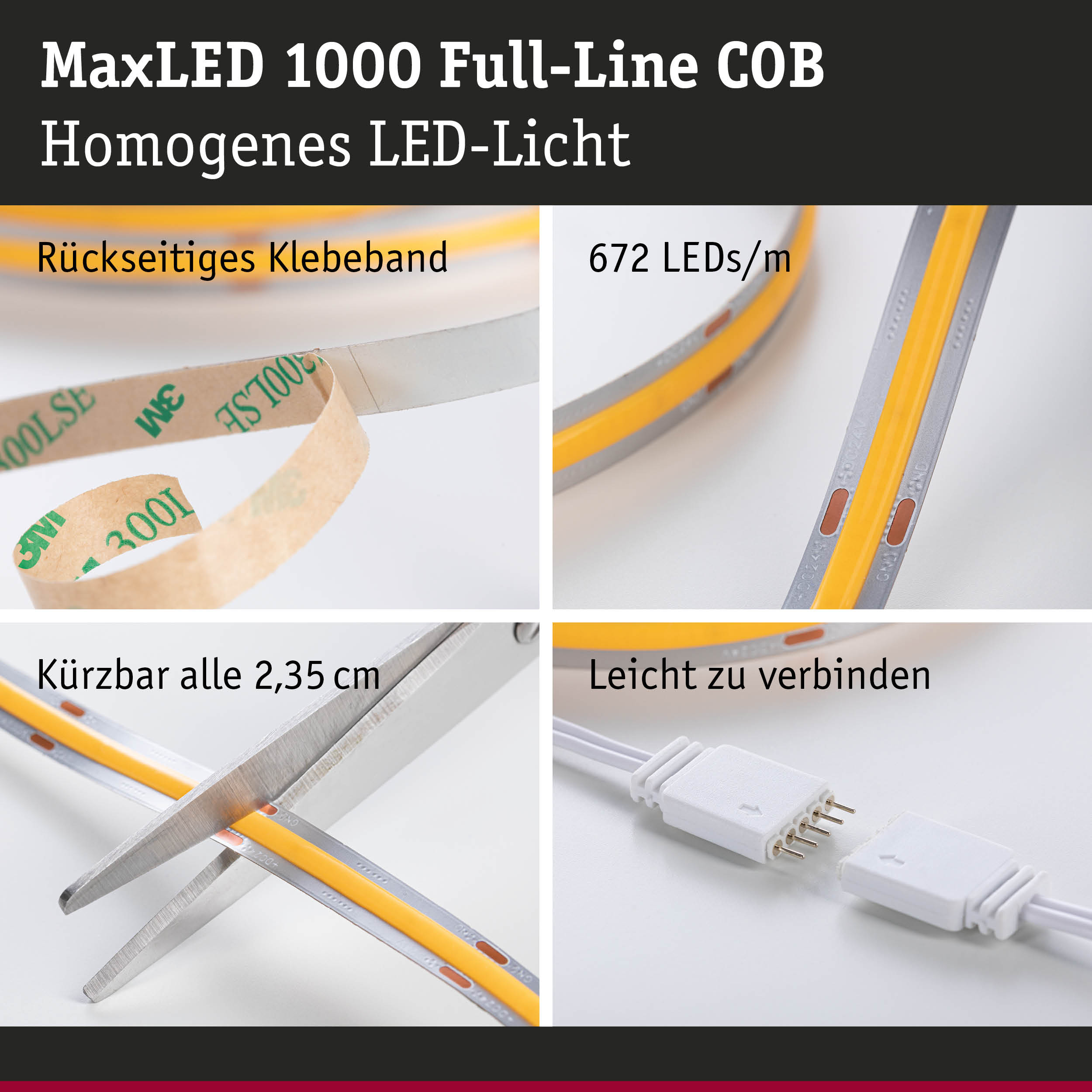 MaxLED 1000 COB LED-Streifen mit rückseitigem Klebeband, 672 LEDs/m, kürzbar und leicht verbindbar