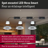Spot encastré LED Nova Smart avec modules plats interchangeables et profondeur d'encastrement de 45 mm pour 230 V