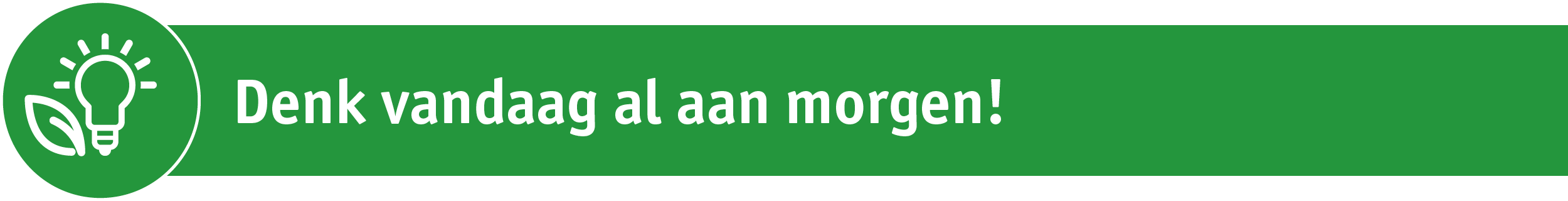 Groene banner met wit energiebesparingssymbool en tekst over duurzaam energiegebruik.