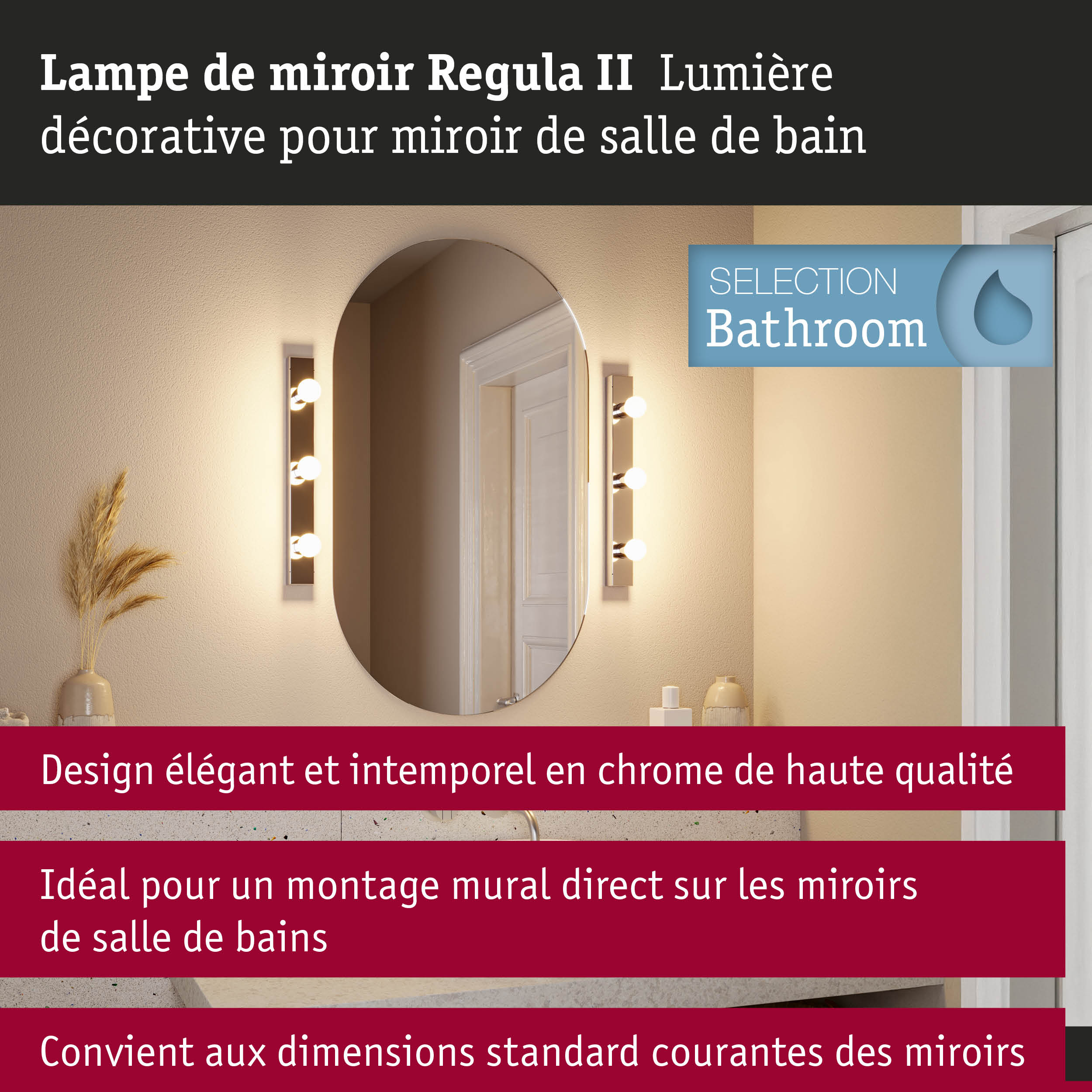 Kit Éclairage de miroir Regula II ampoules incluses 3-flammes IP44 E14 2700K 3x440lm 230V 3x4,8W gradable Chrome/Calotte argentée