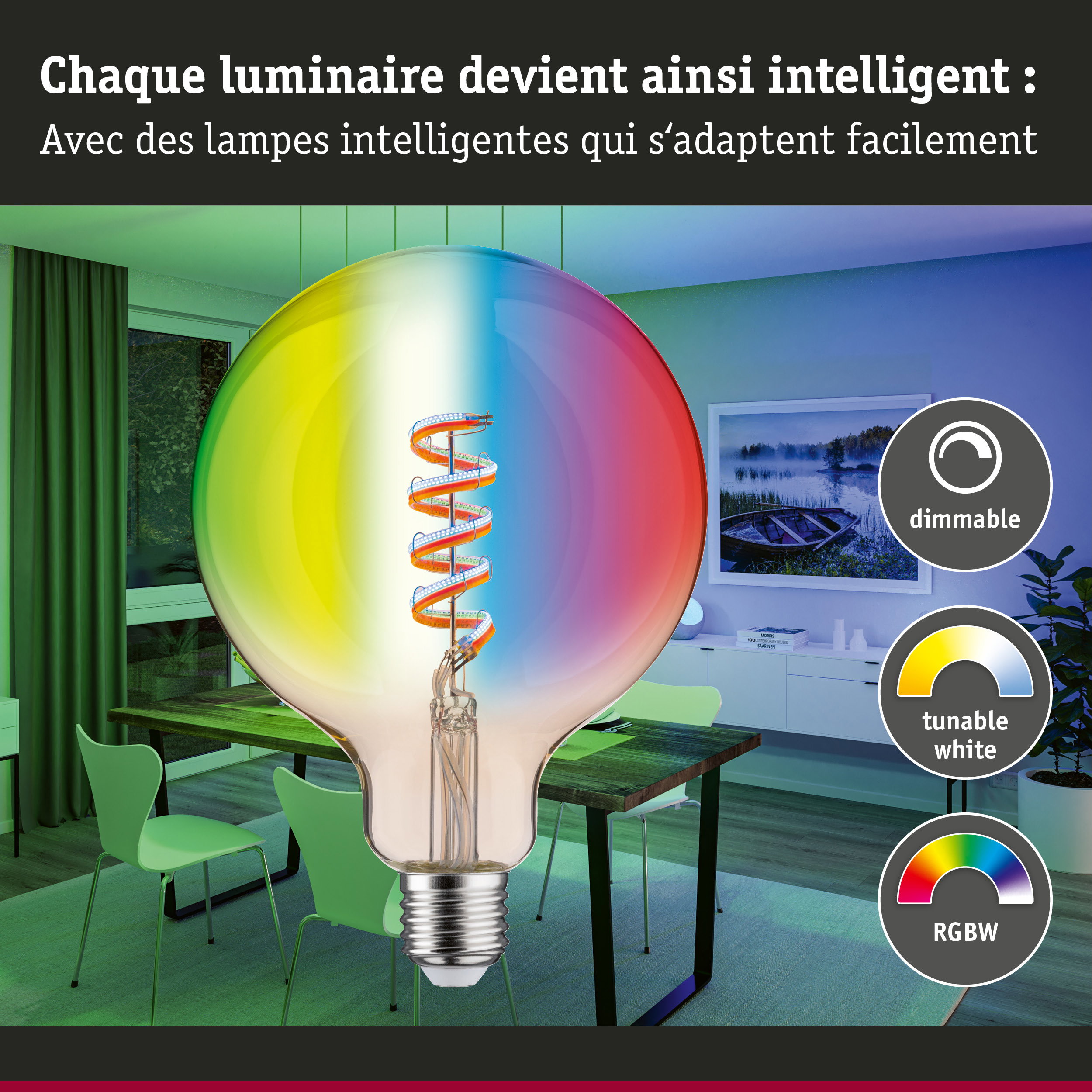Ampoule LED colorée avec réglage d'intensité, blanc réglable et contrôle RGBW dans une salle à manger moderne