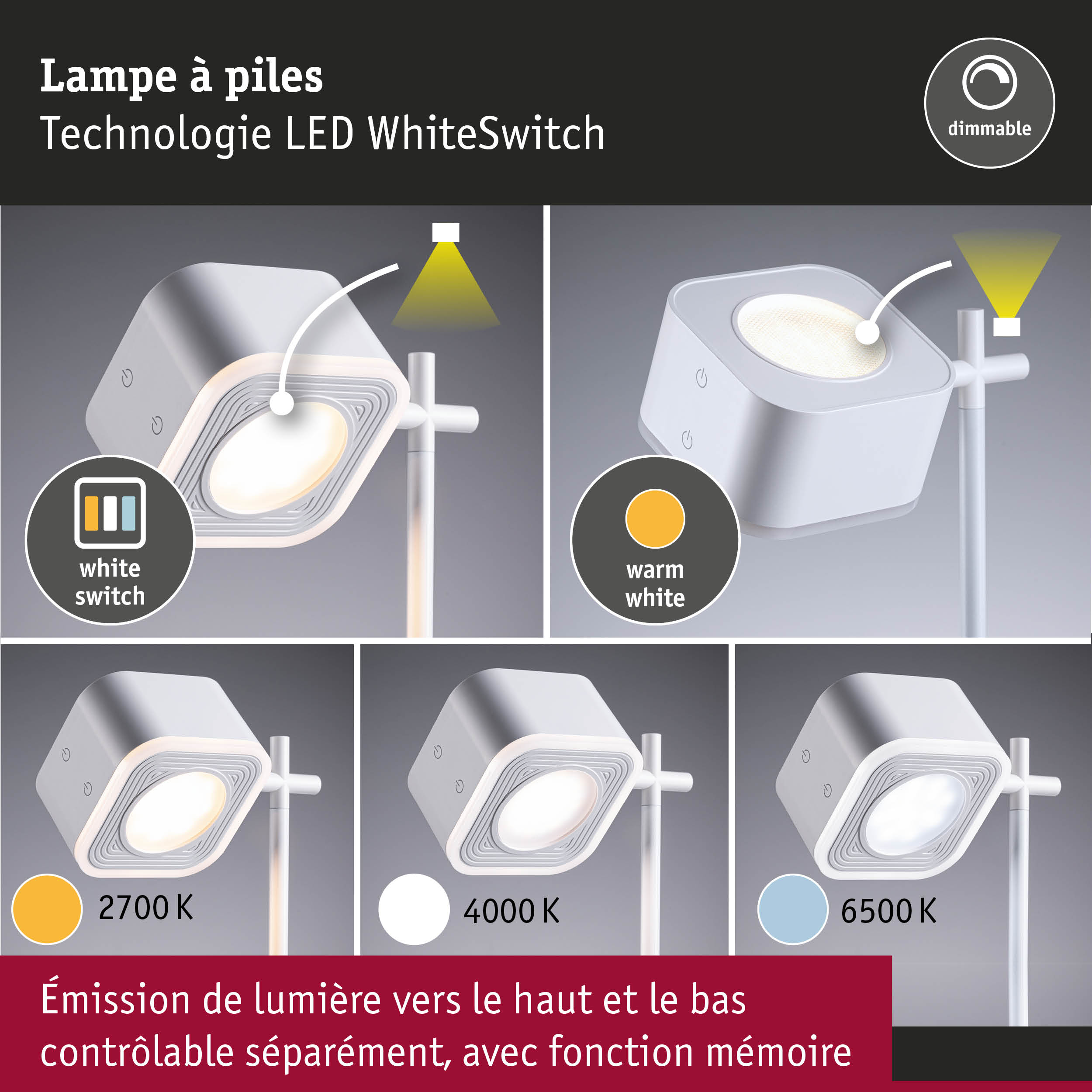Lampe LED à piles blanche avec technologie WhiteSwitch dimmable et températures de couleur réglables de 2700K à 6500K