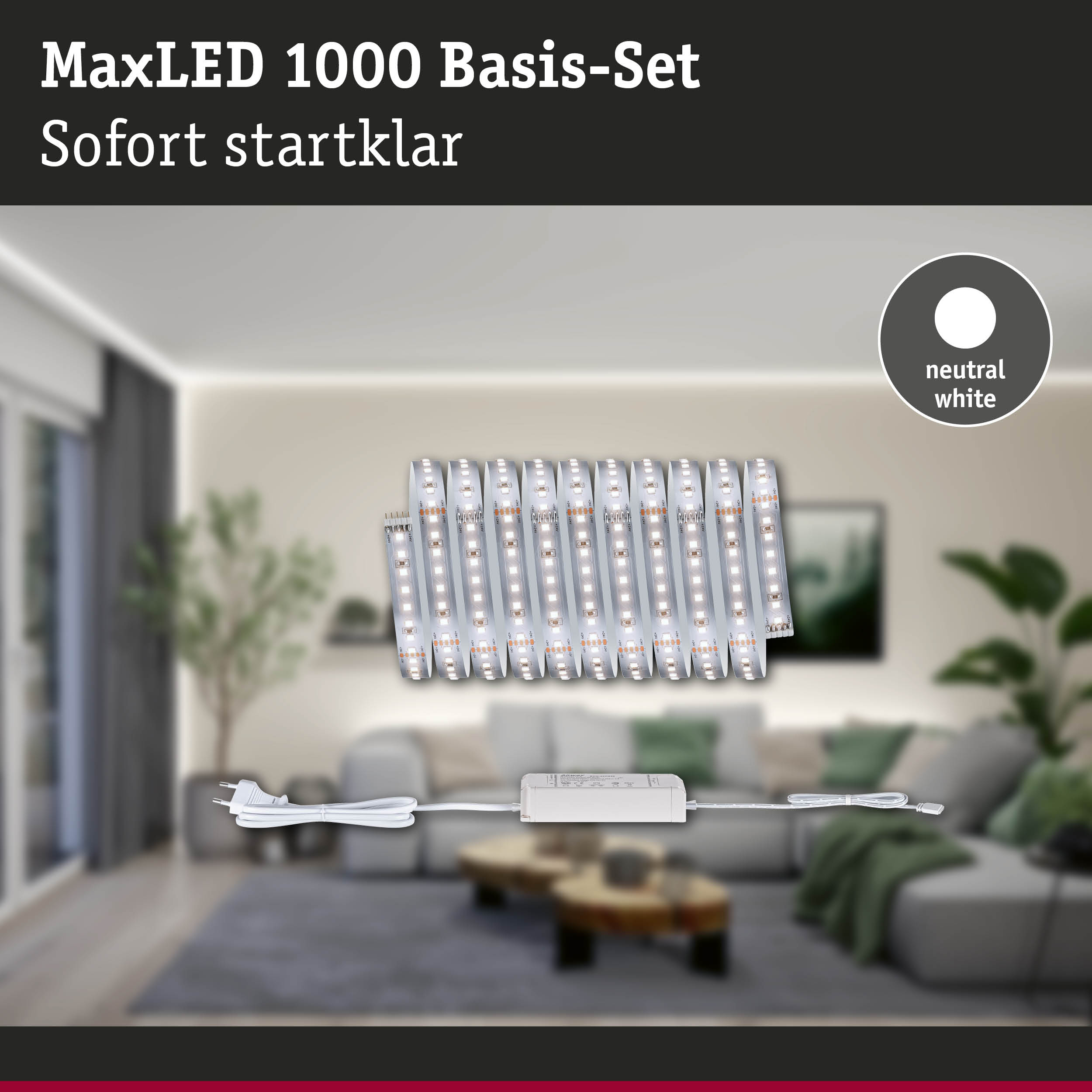 MaxLED 1000 Basis-Set mit neutralweißem LED-Licht und Netzteil für einfache Raumbeleuchtung