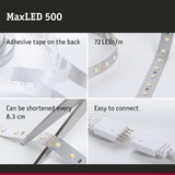 MaxLED 500 LED strip with 72 LEDs/m, adhesive backing, cuttable every 8.3 cm, easy to connect
