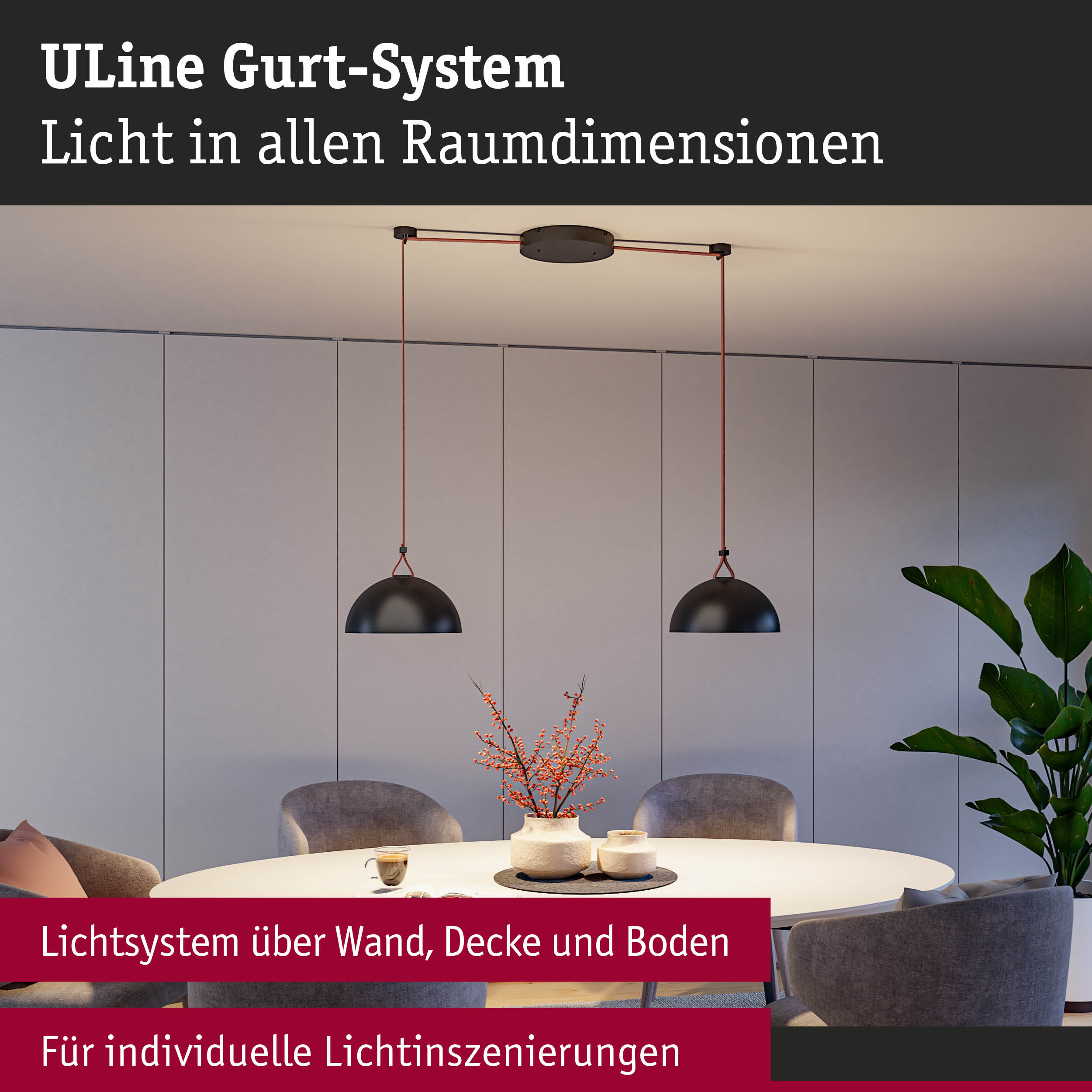 Modernes ULine Gurt-System mit schwarzen Hängeleuchten über rundem Esstisch in hellem Raum