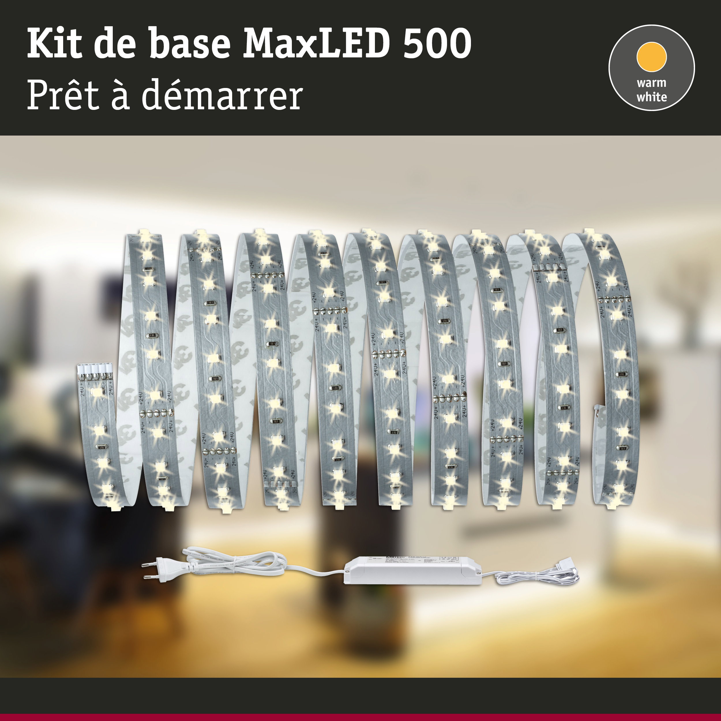 Kit de bande LED MaxLED 500 avec lumière blanc chaud et alimentation pour éclairage intérieur