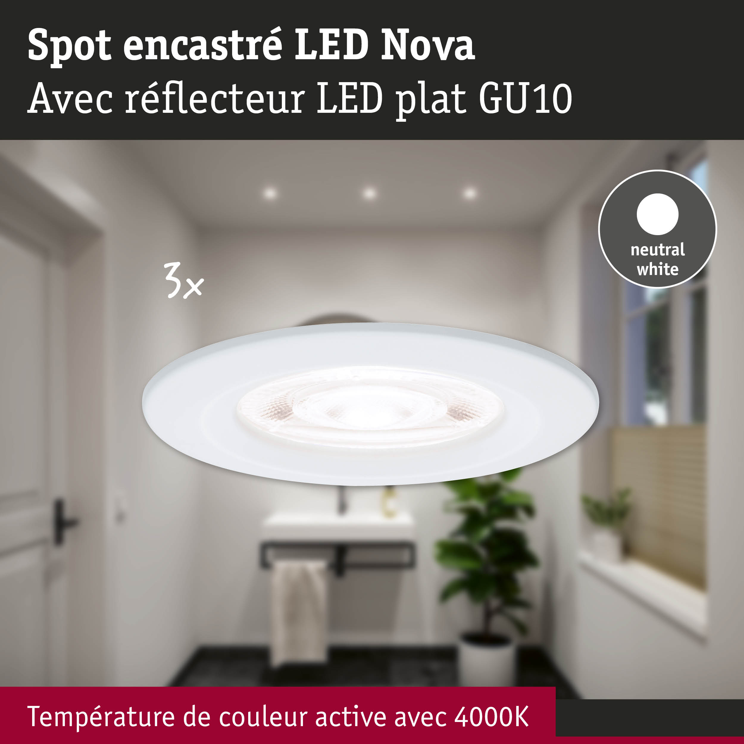 Spot encastré LED Nova blanc avec réflecteur LED plat GU10 et lumière blanc neutre 4000K