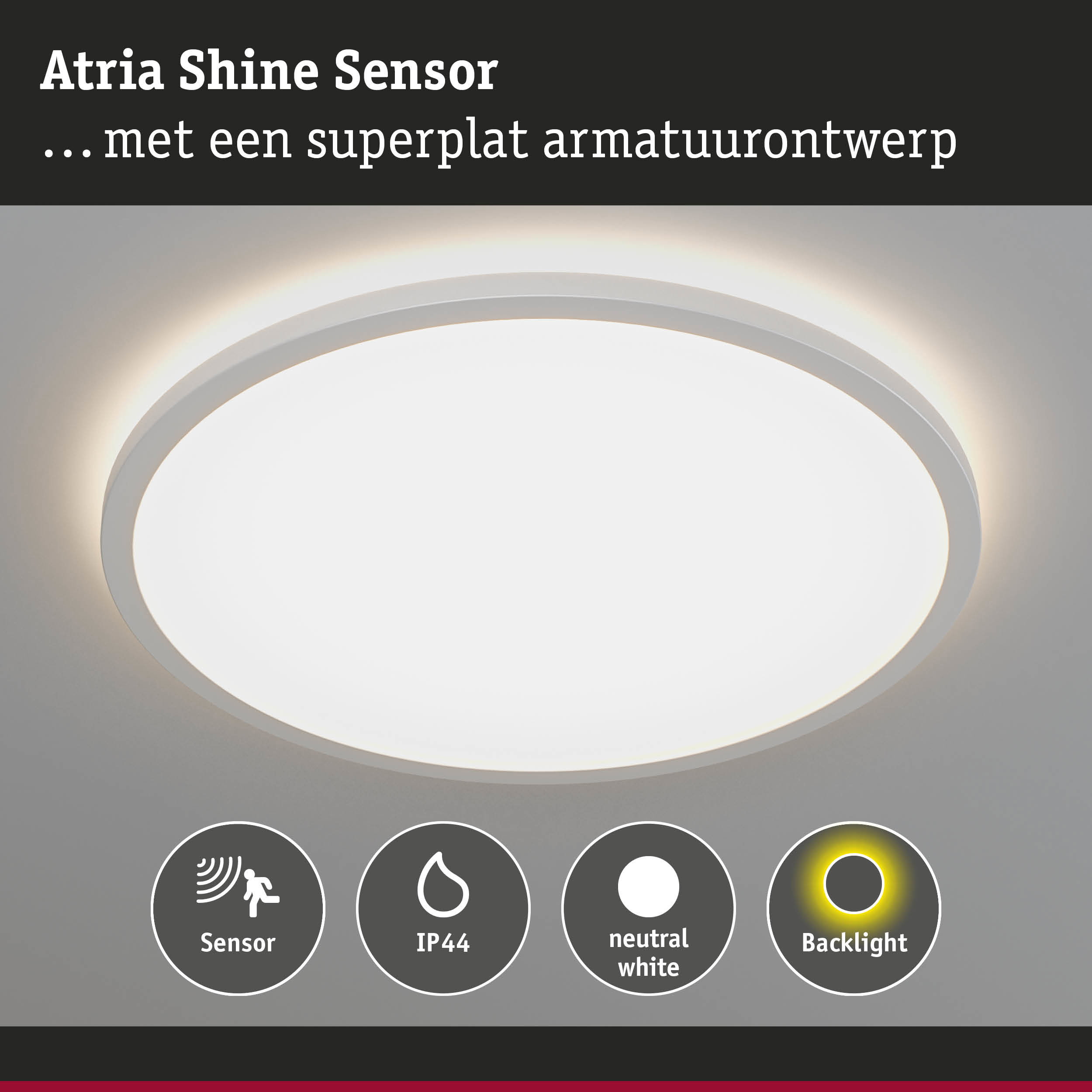 Ronde witte plafondlamp met sensor, IP44-classificatie, neutraal wit licht en achtergrondverlichting