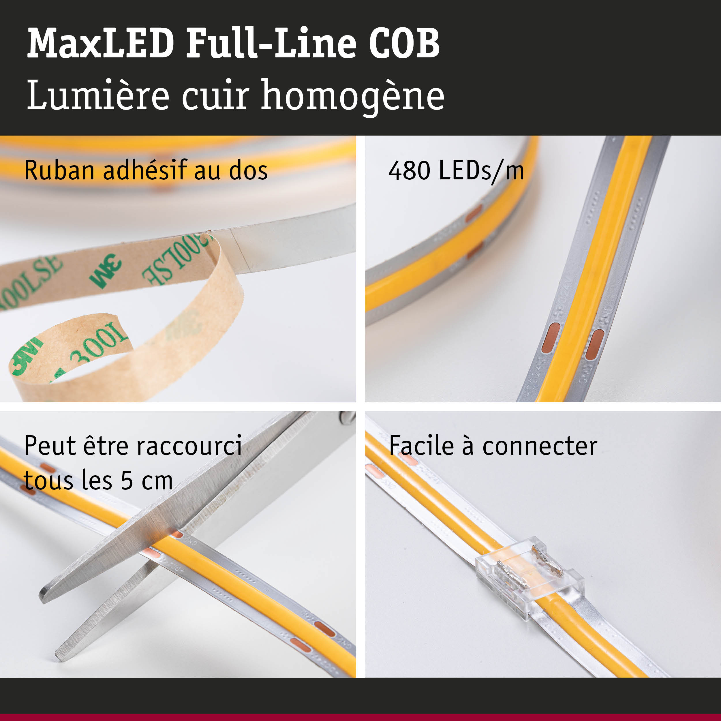Bande LED MaxLED Full-Line COB avec 480 LEDs/m, revêtement en silicone jaune et dos adhésif 3M