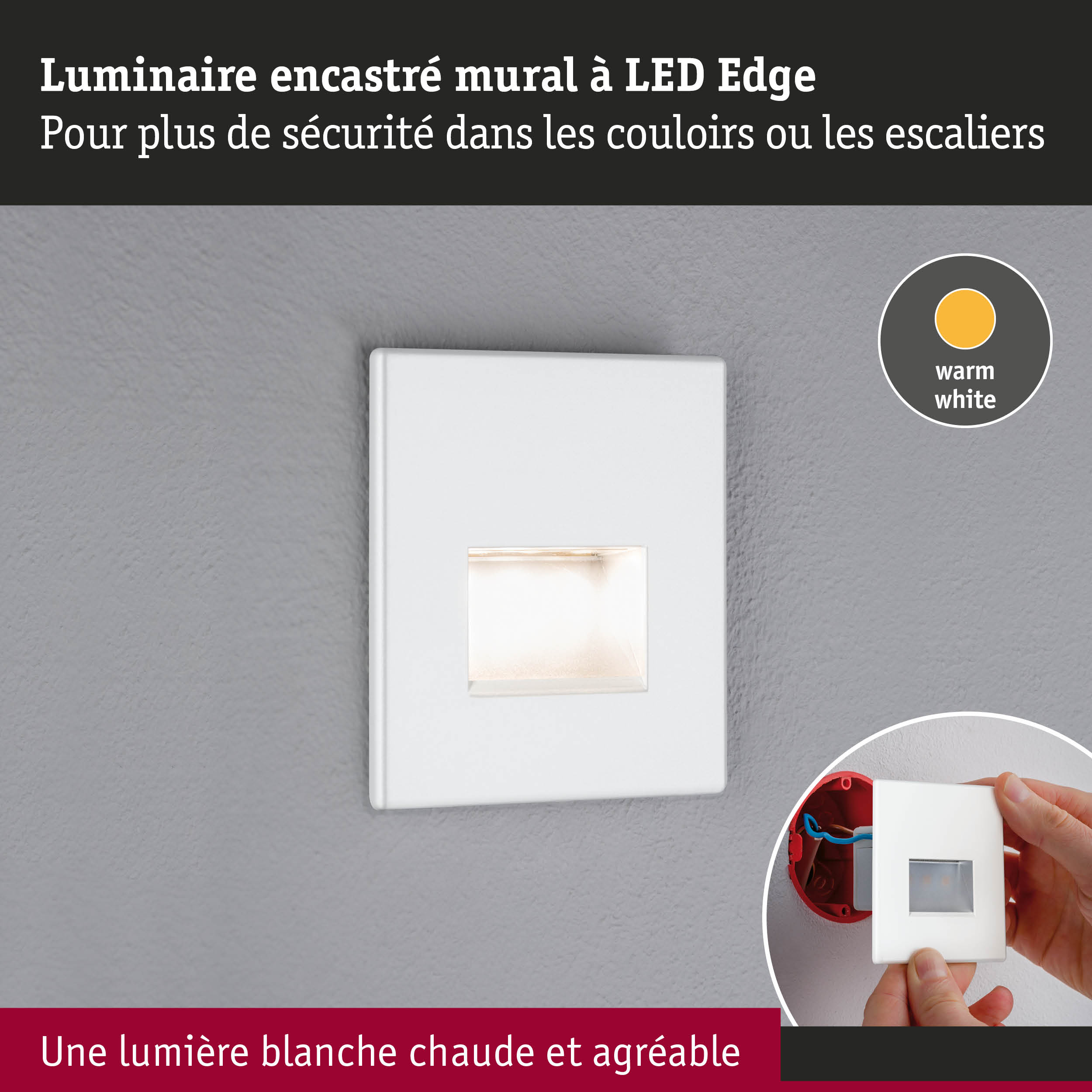 Luminaire mural encastré LED blanc avec lumière blanc chaud pour plus de sécurité dans couloirs et escaliers.