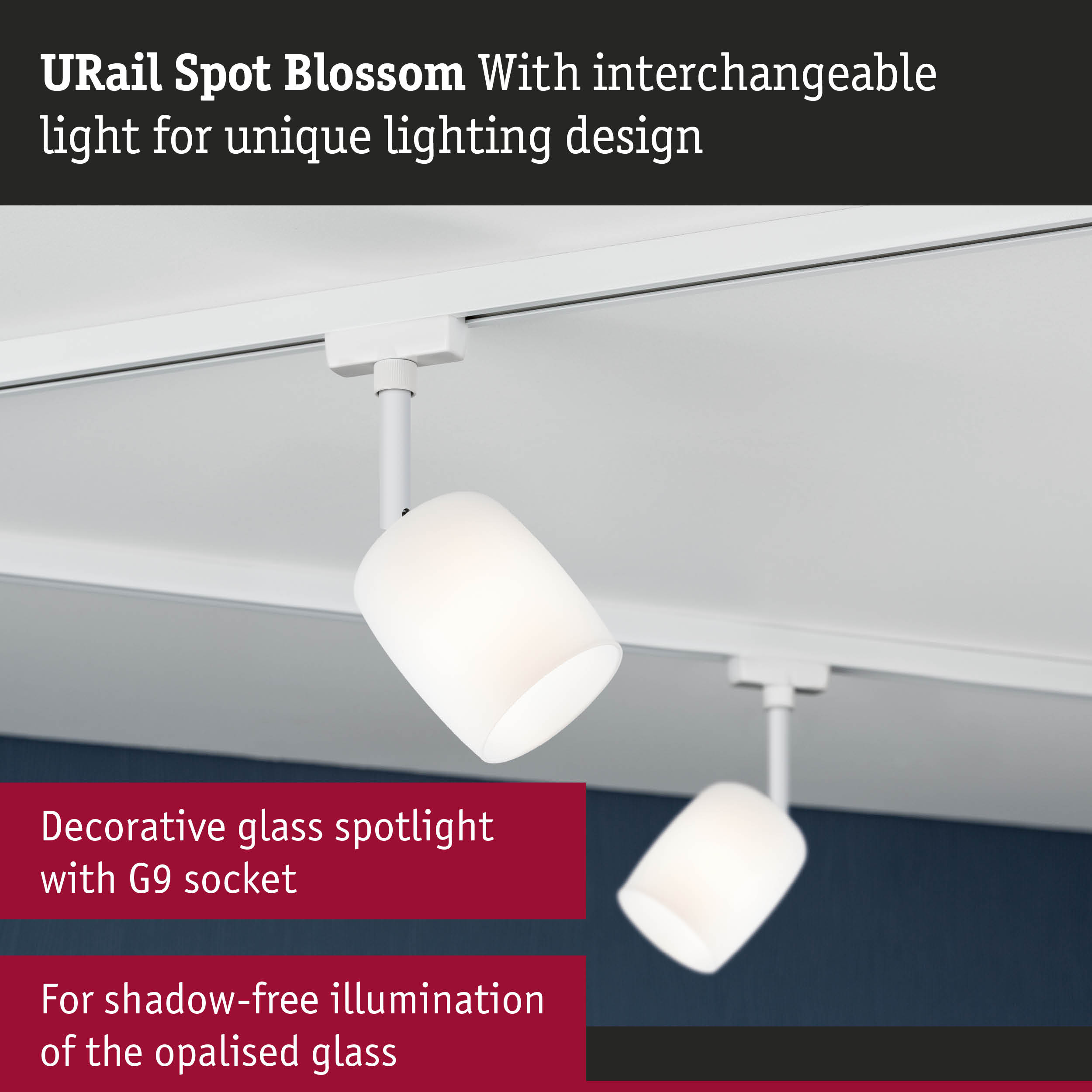 URail Spot Blossom white glass spotlight with G9 socket for shadow-free lighting design