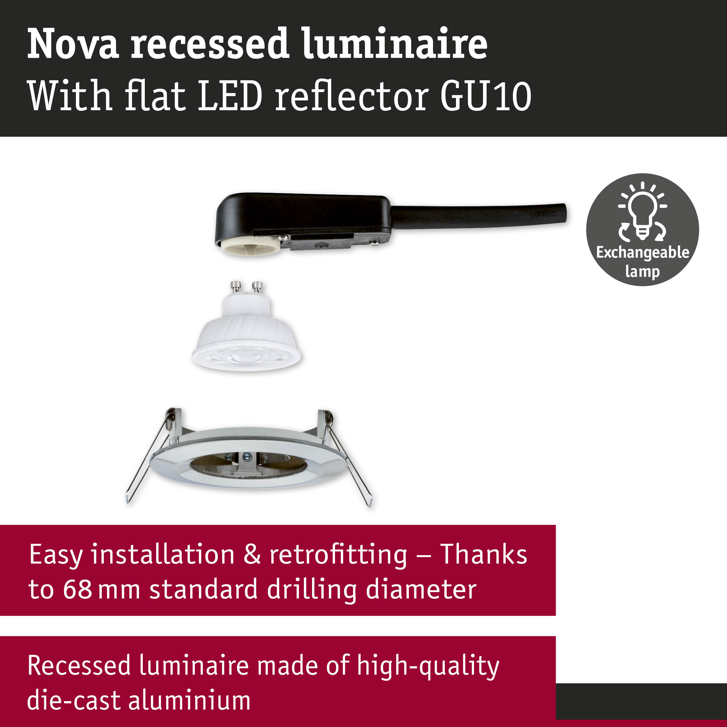 Nova recessed luminaire made of die-cast aluminium with flat LED reflector GU10 and exchangeable lamp