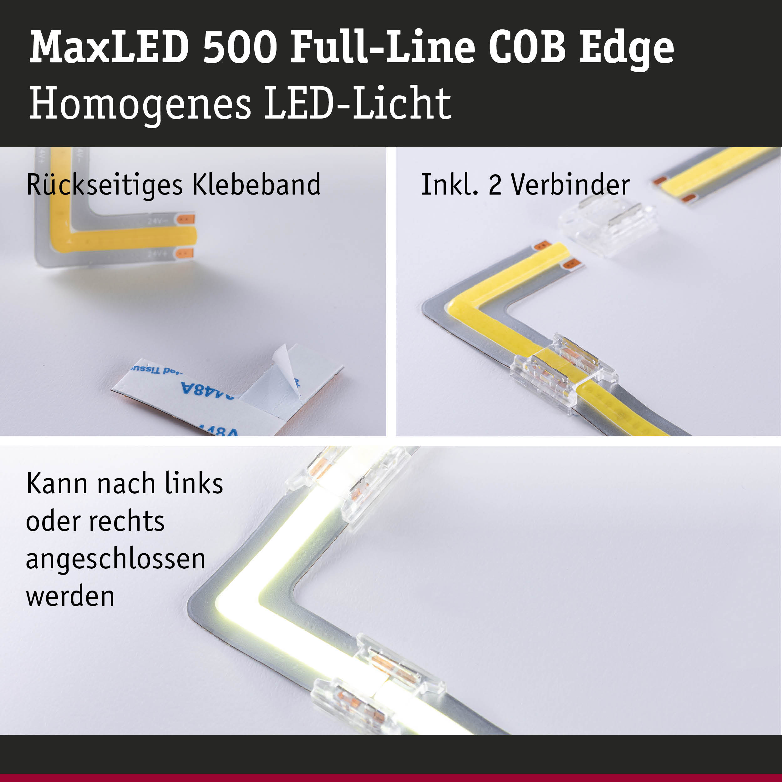 MaxLED 500 COB Edge LED-Leiste mit rückseitigem Klebeband und zwei transparenten Verbindern für flexible Beleuchtung