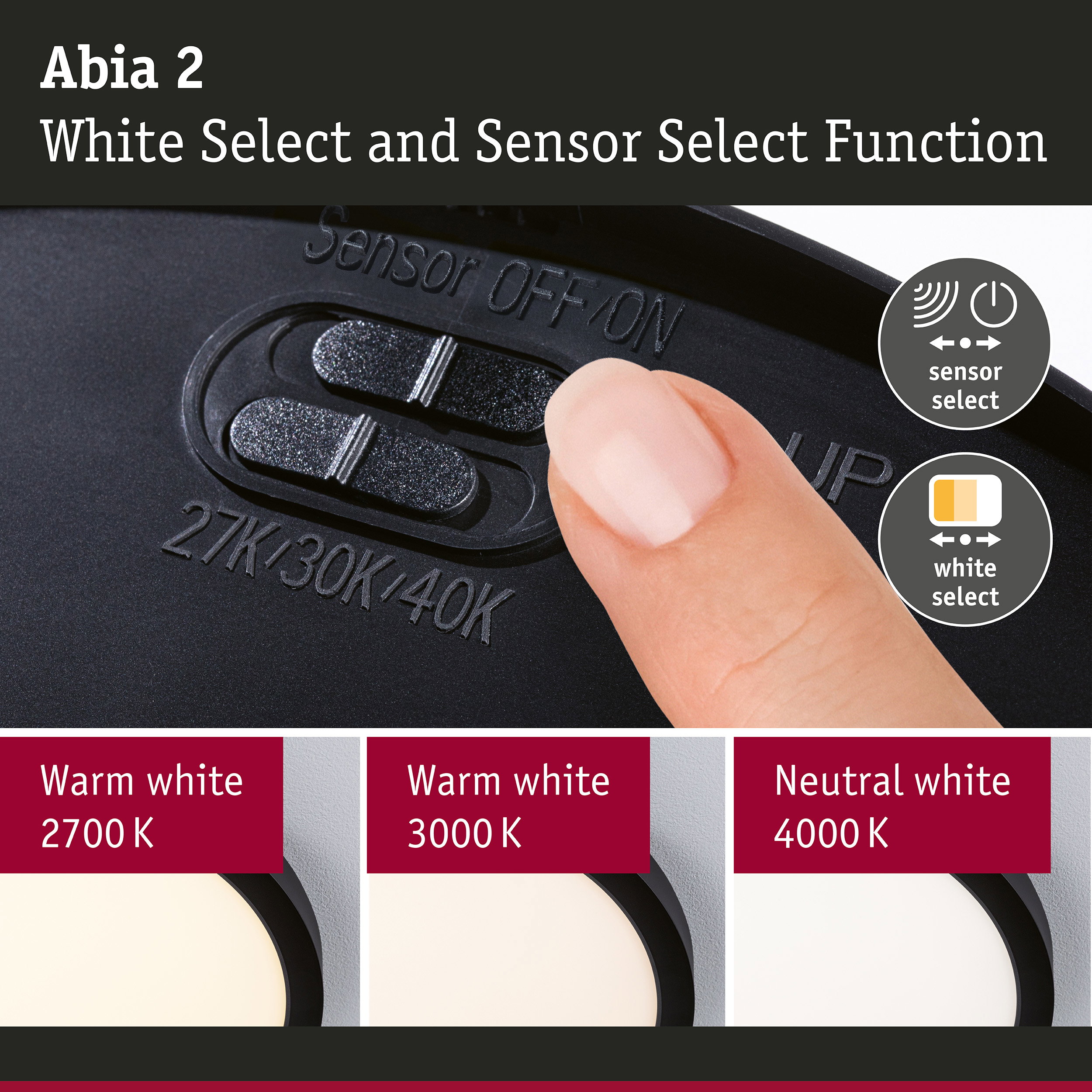 Black switch with sensor and white select function for LED lights offering three white tones