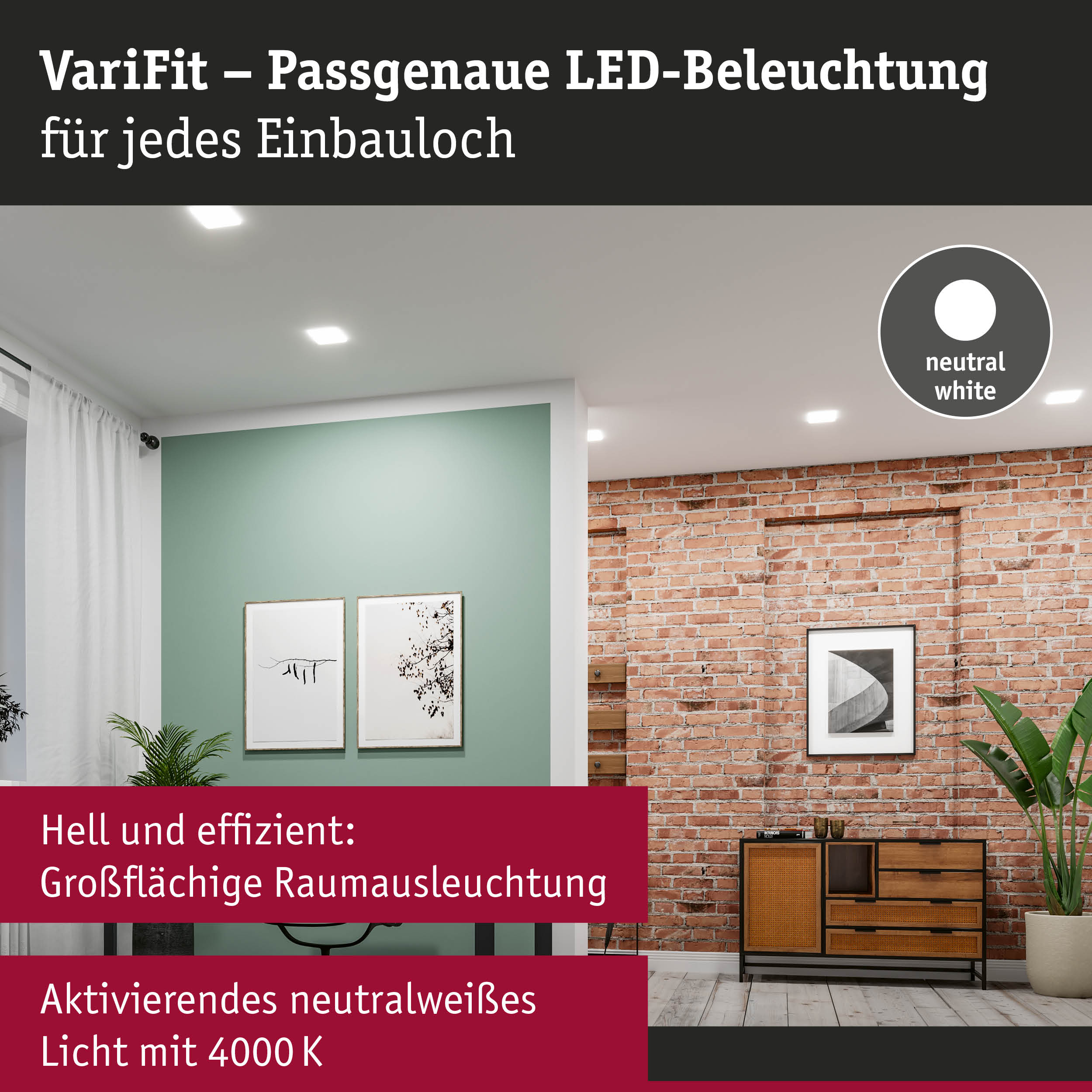 VariFit LED-Einbauleuchten in neutralweiß für effiziente Raumbeleuchtung mit 4000K Lichtfarbe