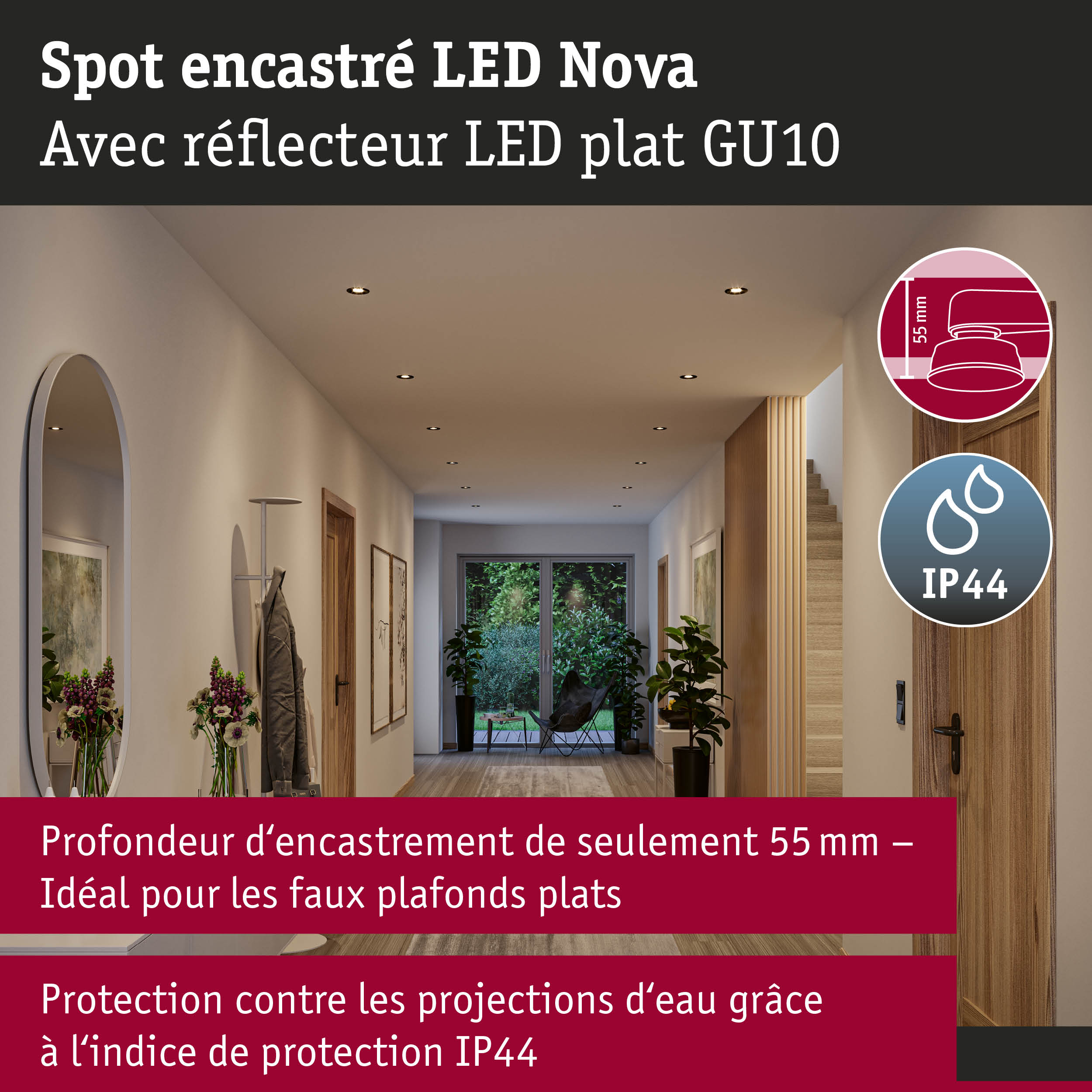 Spot encastré LED Nova avec réflecteur plat GU10, profondeur d’encastrement 55 mm, protection IP44