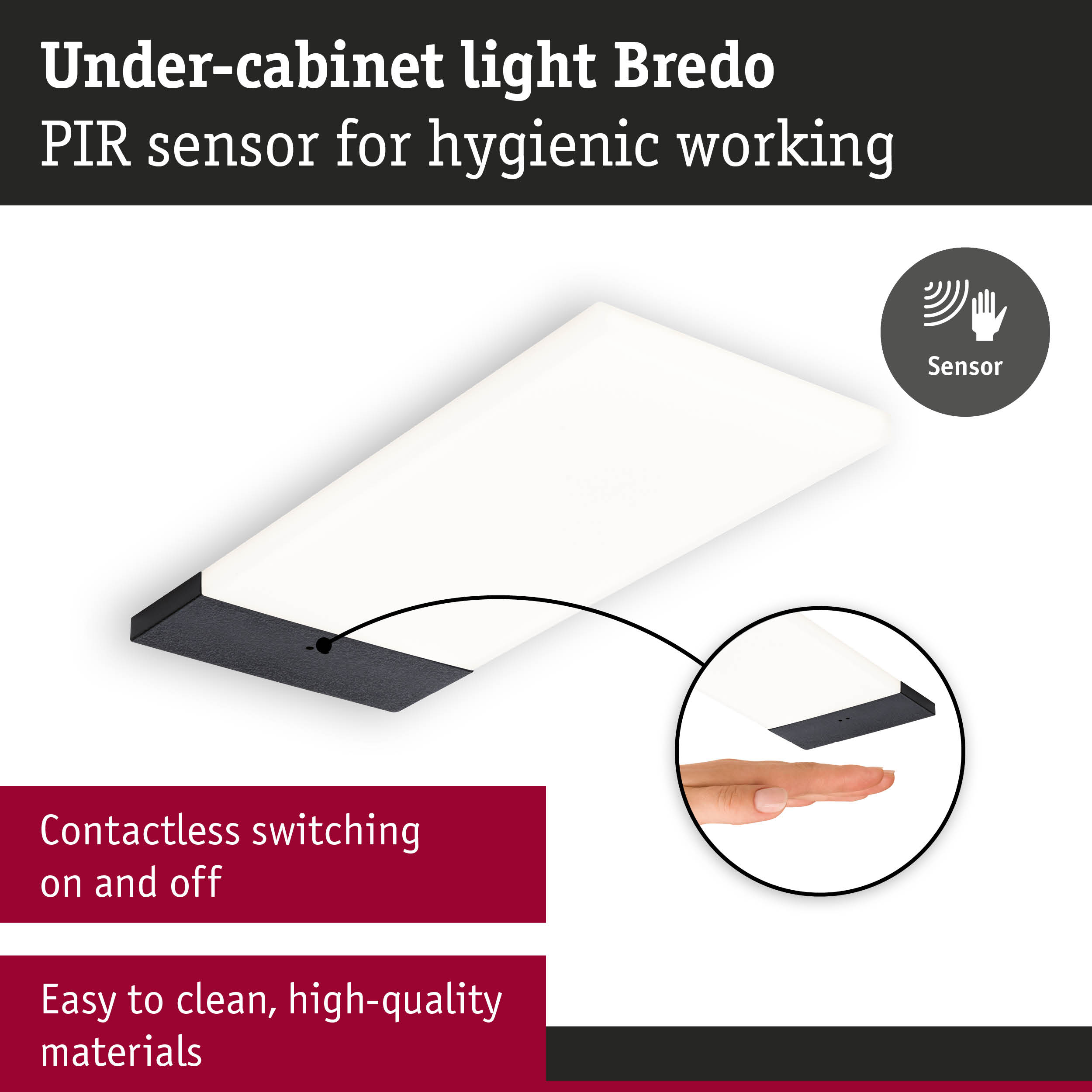 Under-cabinet light Bredo with PIR sensor in white and black for hygienic contactless switching