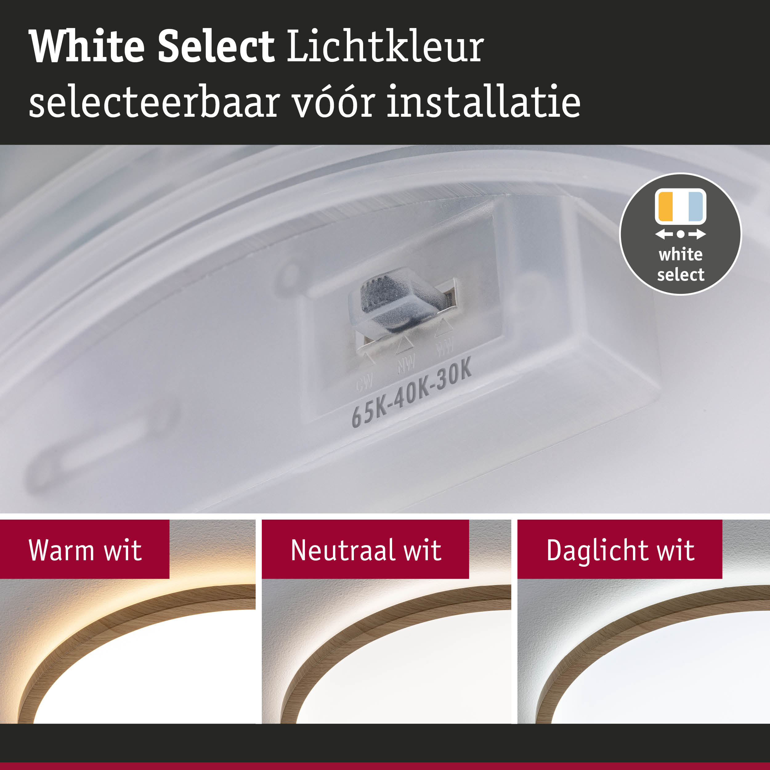 Witte LED-lichtschakelaar met instelbare lichtkleur warm wit, neutraal wit en daglicht wit
